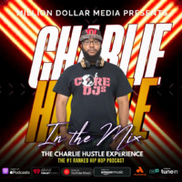 The Charlie Hustle Experience | Free Podcasts | Podomatic