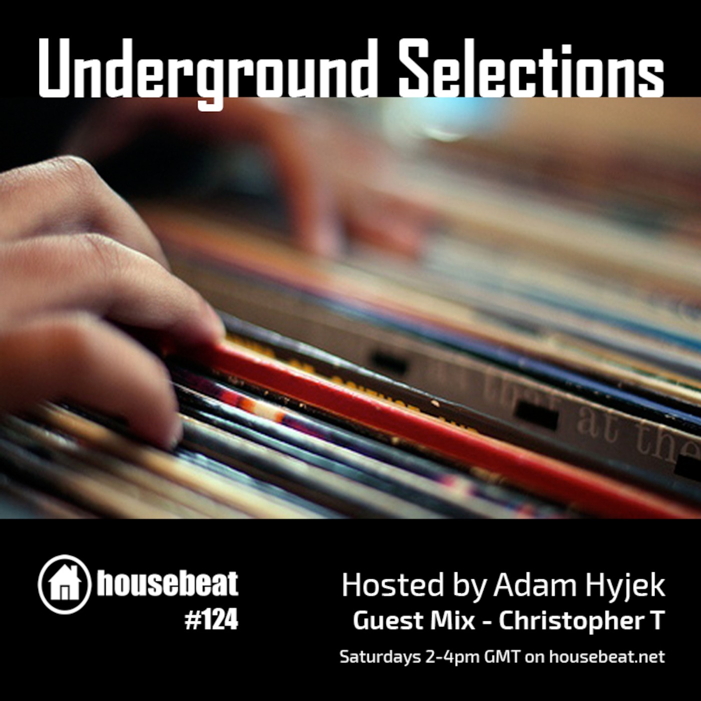 Underground Selections #124 - Christopher T Guest Mix
