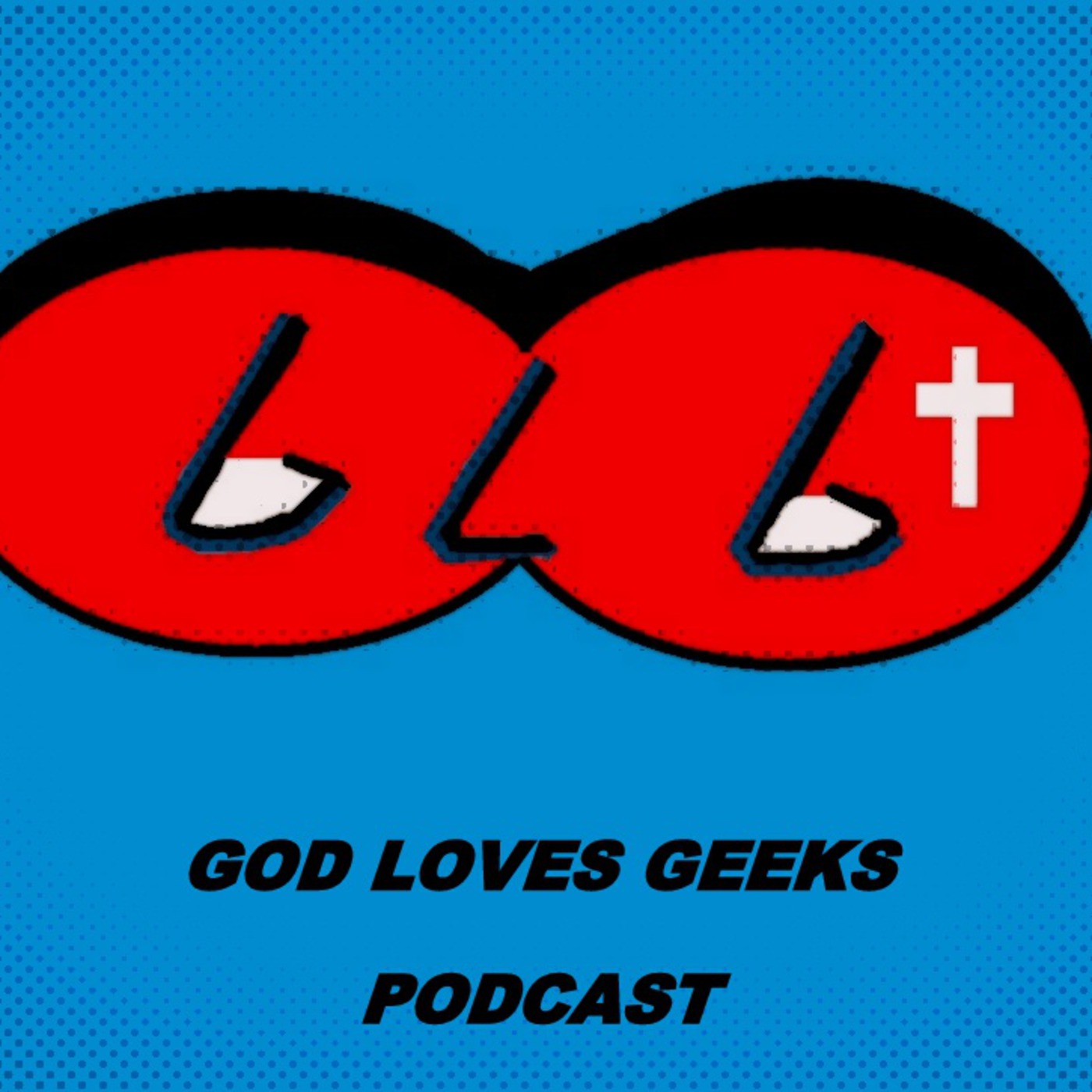 God Loves Geeks #2: Adoption- The Legacy of Superheroes