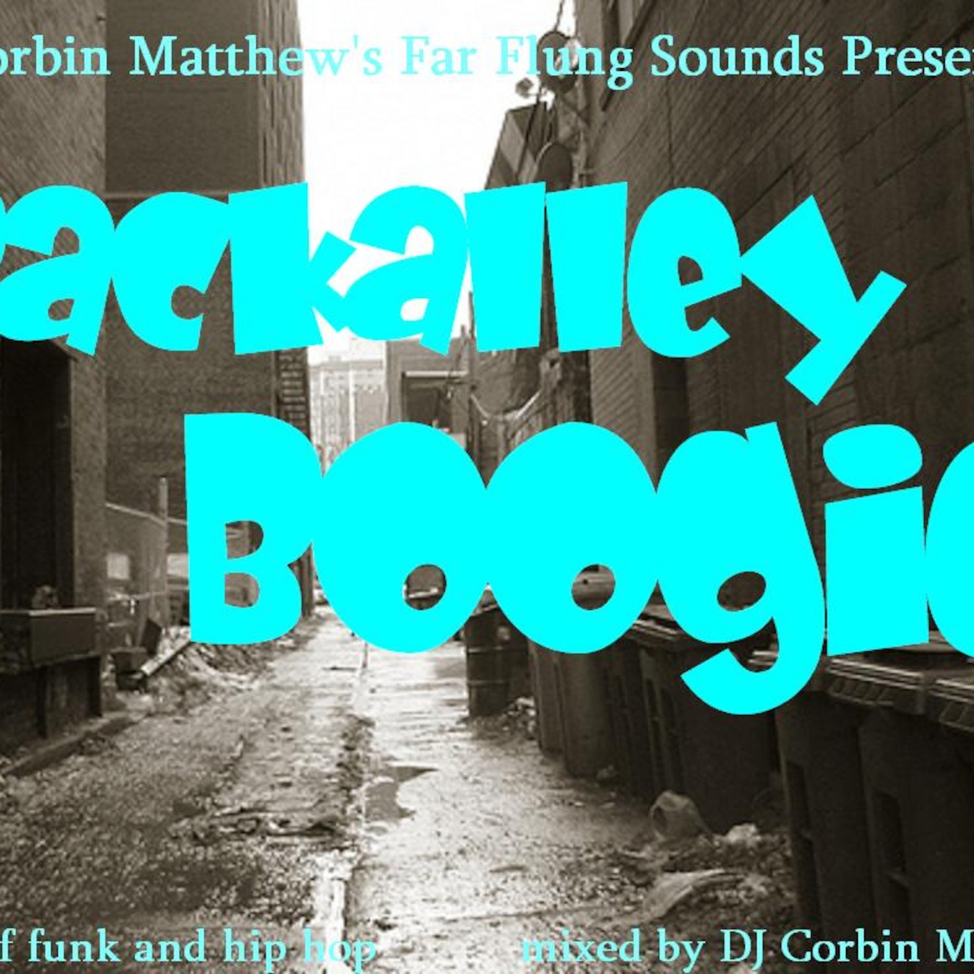 The Backalley Boogie