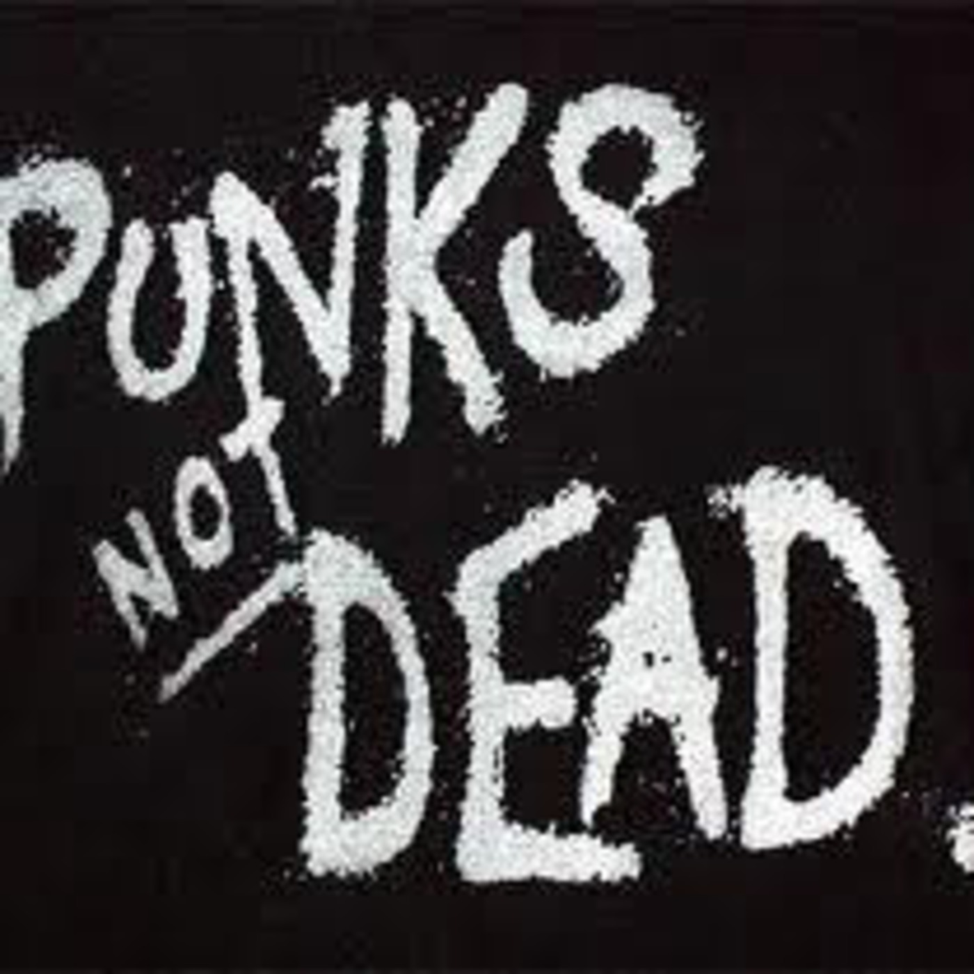 PUNK 1 - PUNKS NOT DEAD episode artwork