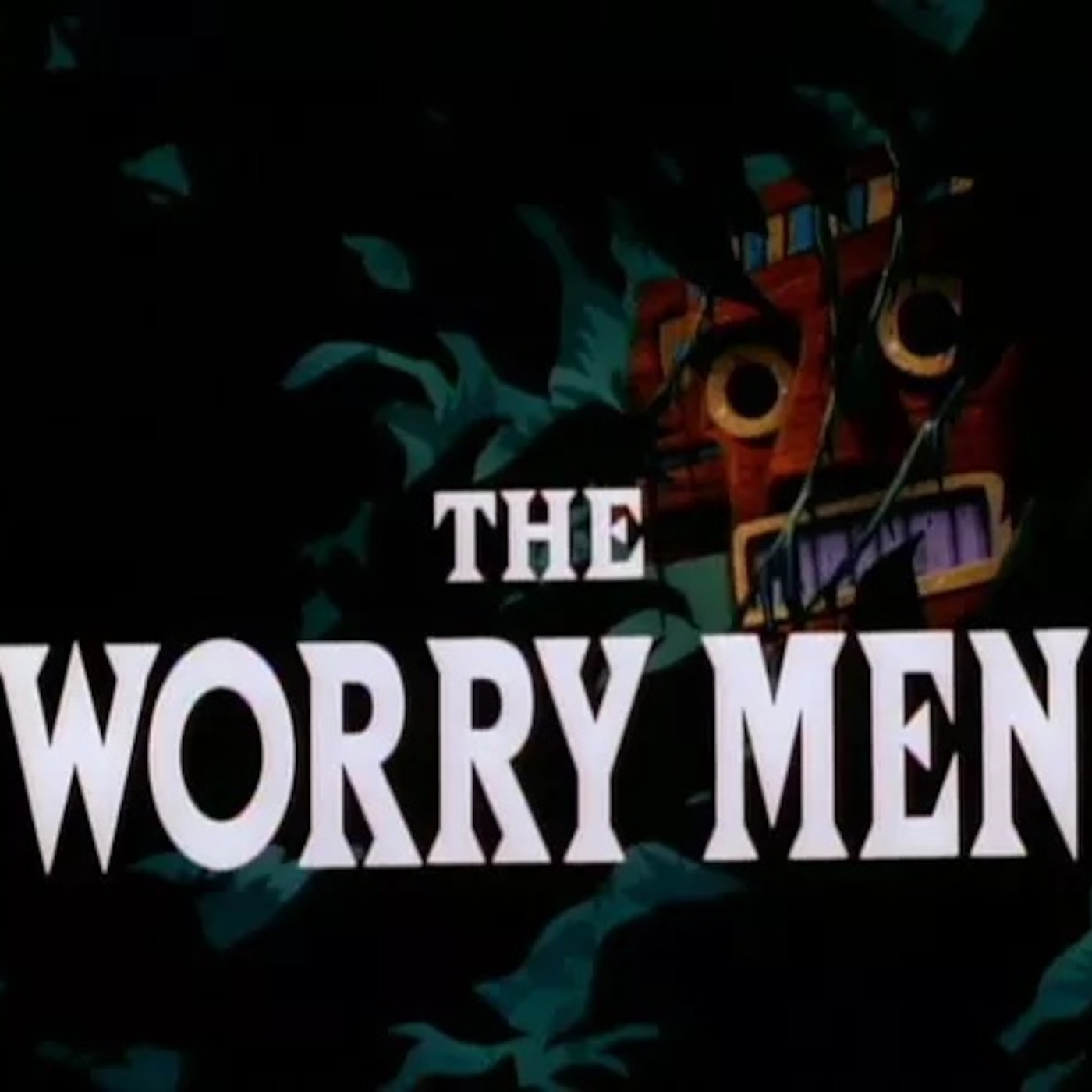 I'm Batman Episode 64: THE WORRY MEN Batman TAS Episode 64