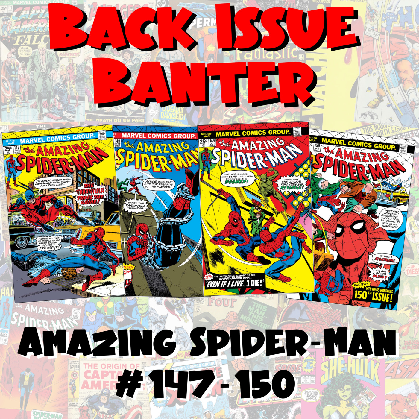 Episode 25: Back Issue Banter #25: The Original Spider-Man Clone Saga (1975)
