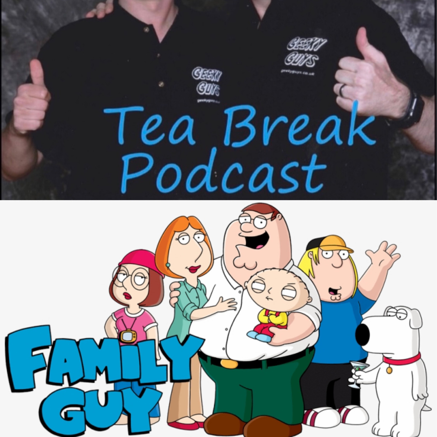Geeky Guys: Tea Break Podcast