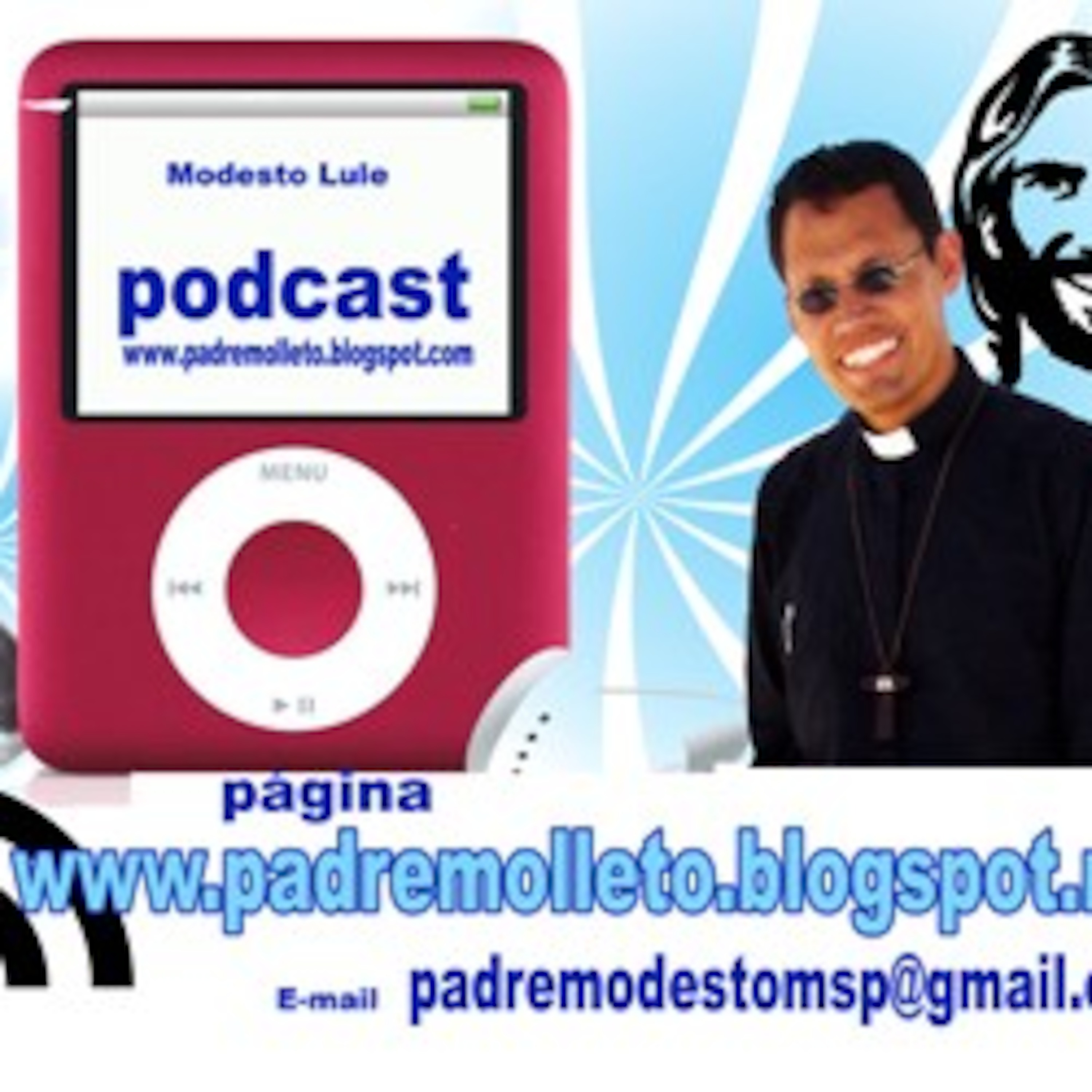 Modesto Lule  Podcast