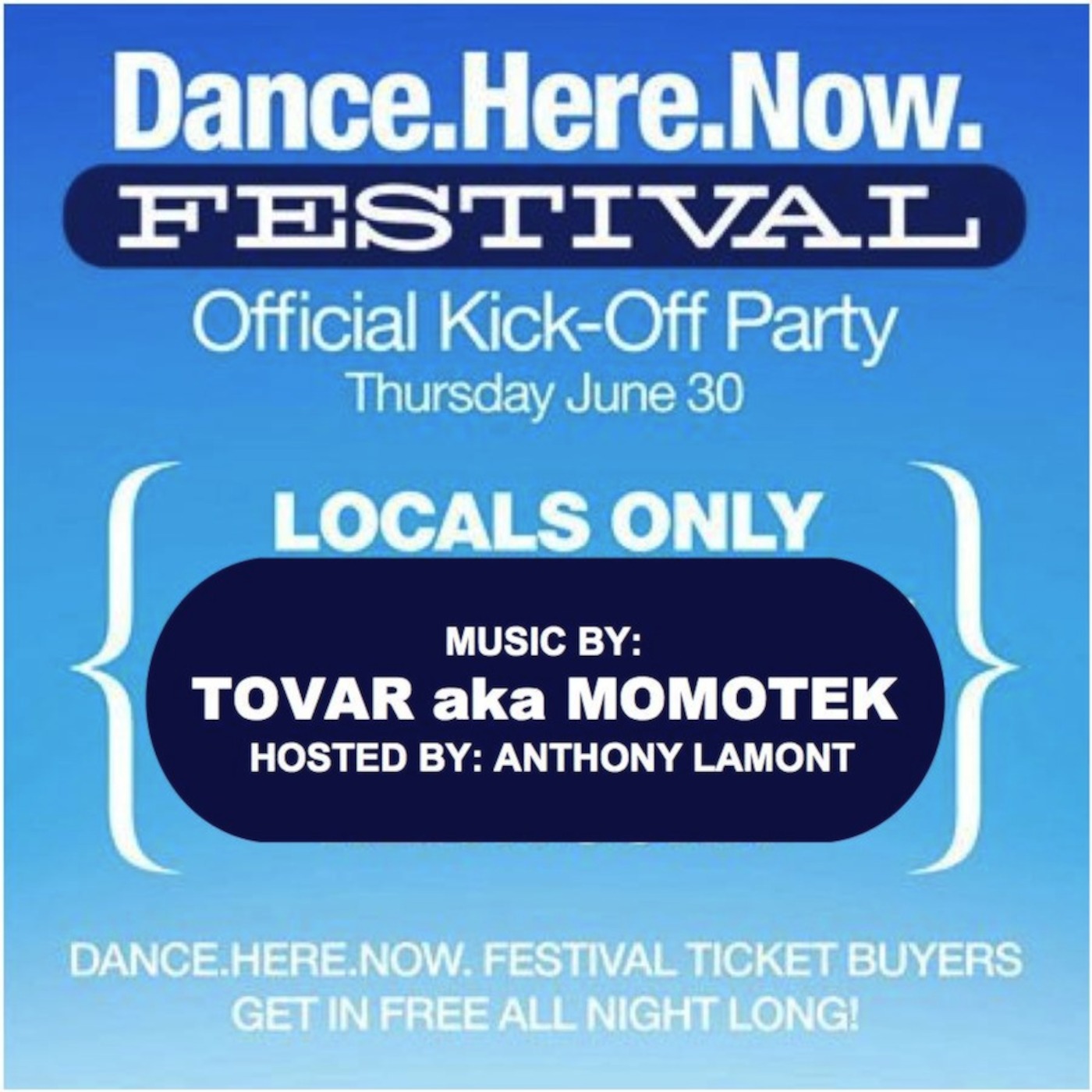Dance.Here.Now Festival Kick-Off Party: Live Set By: Tovar