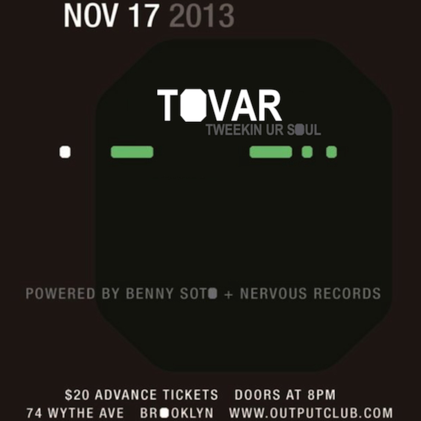 Tovar Live @ OutputClubBK | Nov.17th-2013
