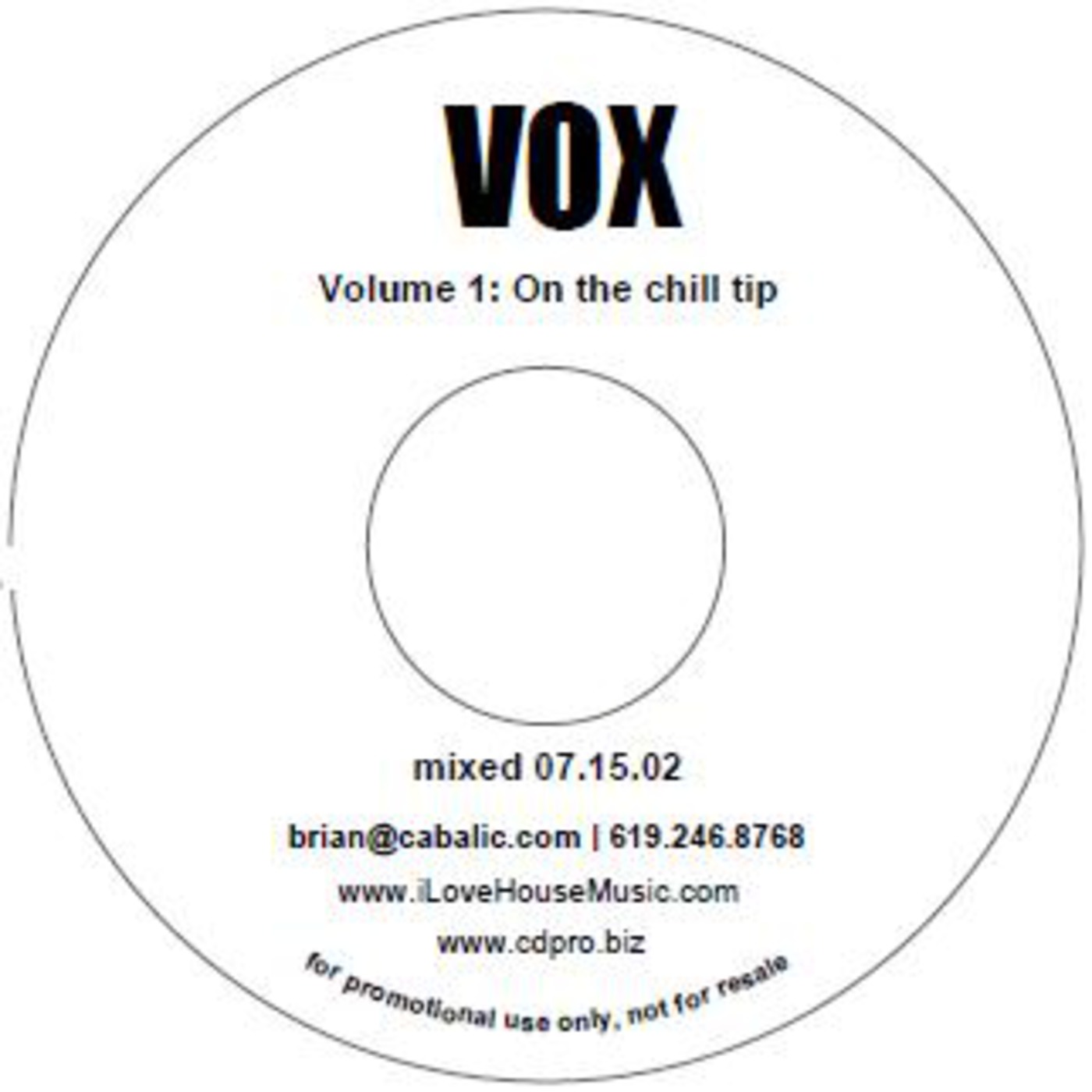 dj Brian Cabalic "VOX" (circa 2002)