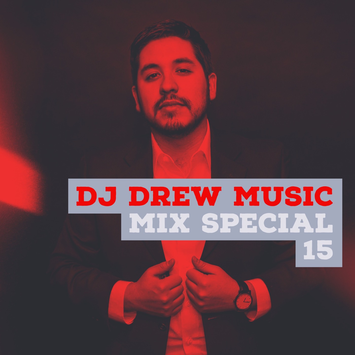 Dj Drew Music Mix Special 15 Dj Drew Music Mix Special 15