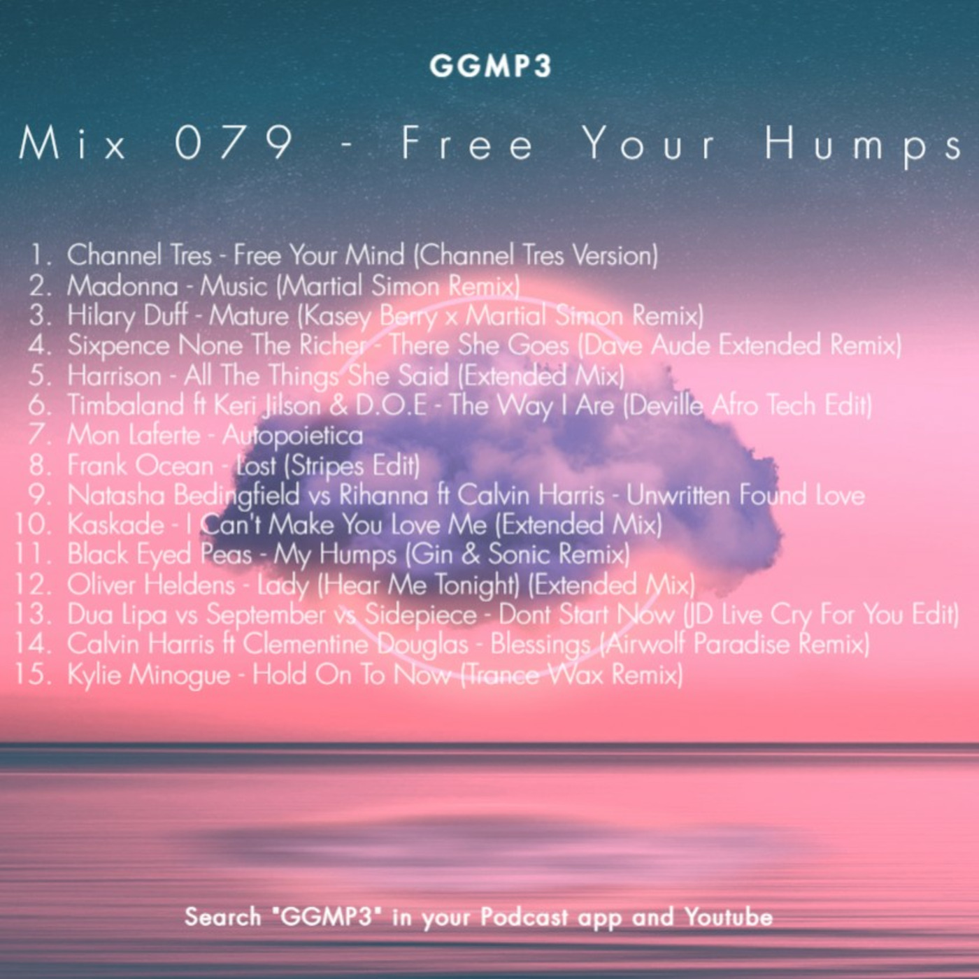 Episode 79: GGMP3: Mix 079 - Free Your Humps episode artwork