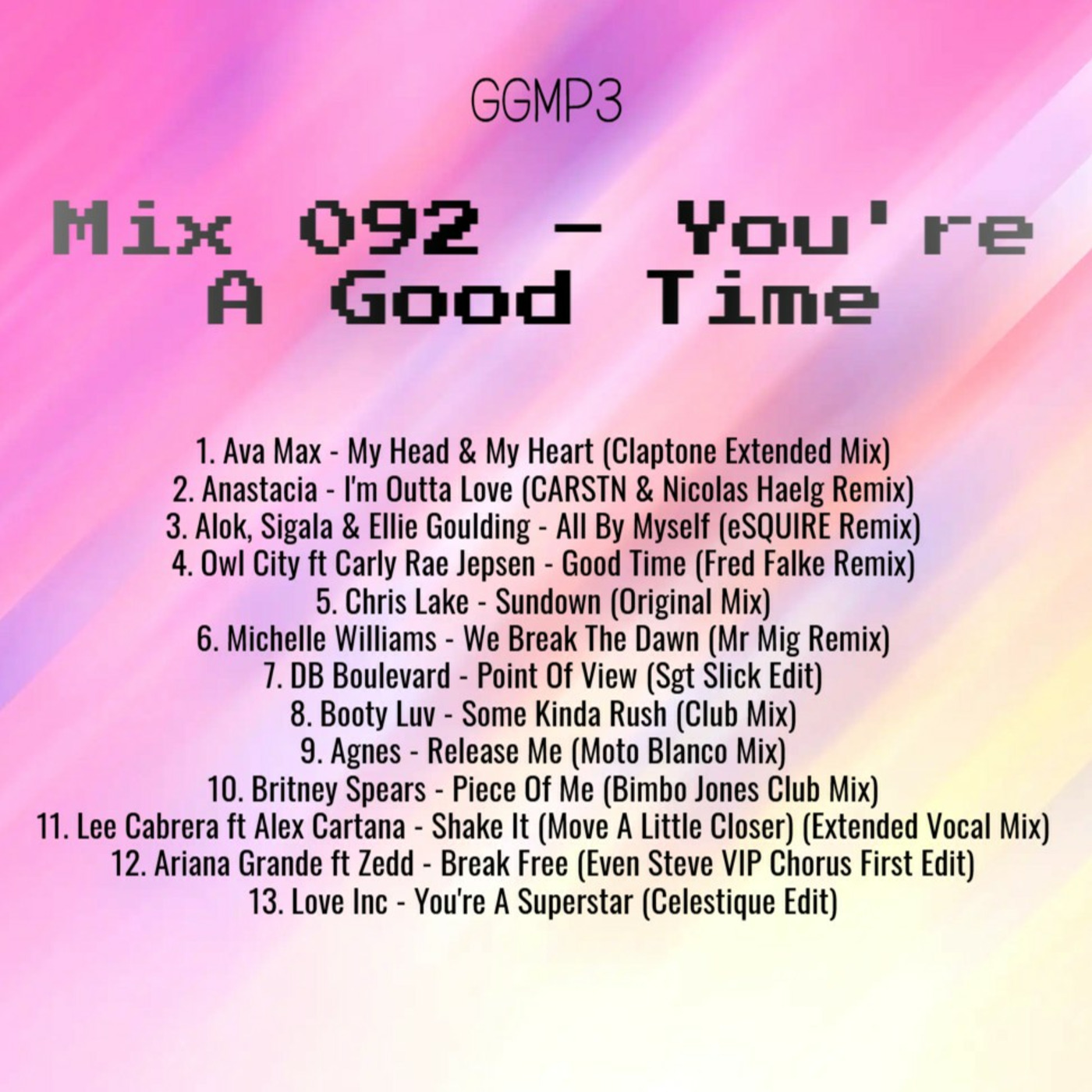 Episode 92: GGMP3: Mix 092 - You're A Good Time episode artwork