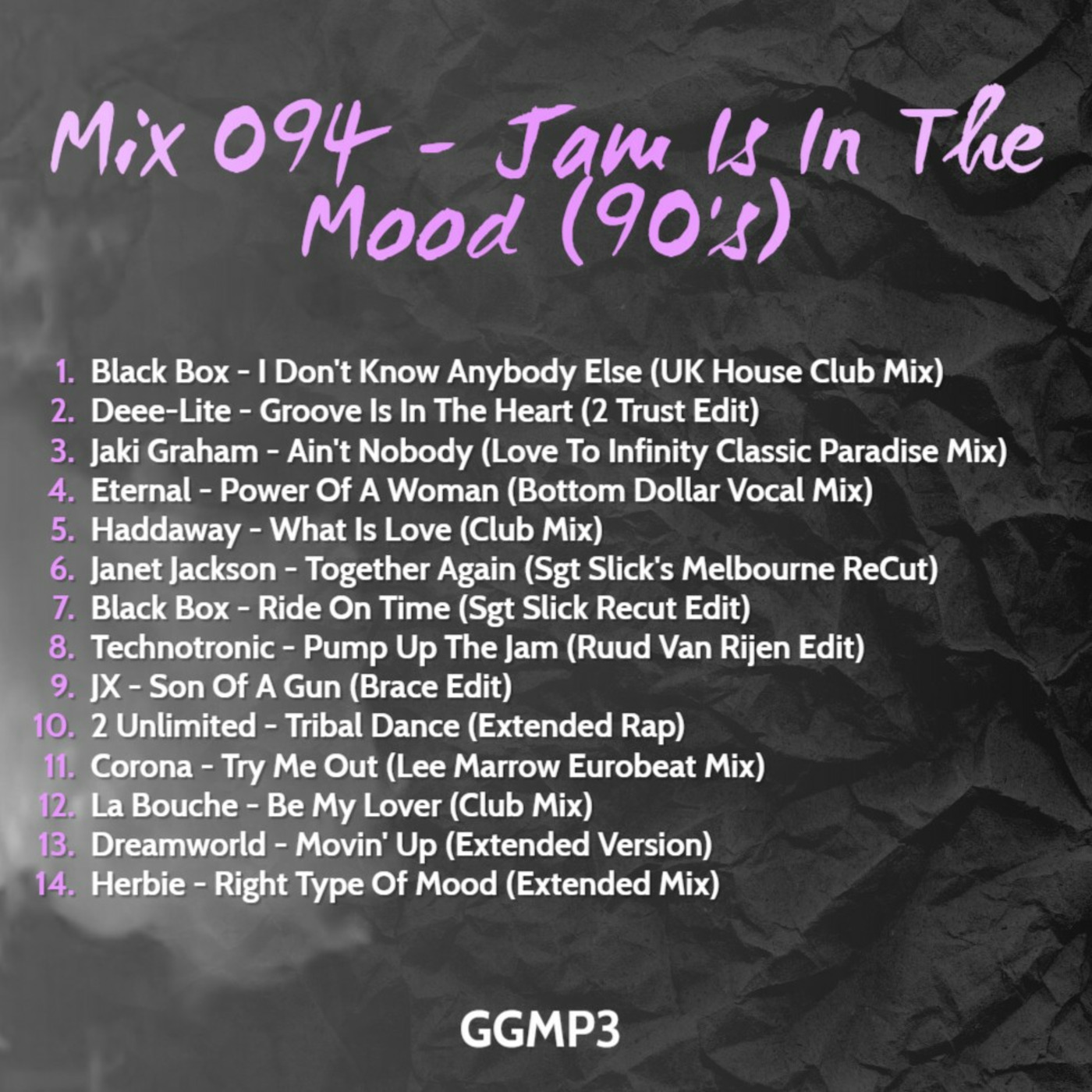 Episode 94: GGMP3: Mix 094 - Jam Is In The Mood (90's) episode artwork
