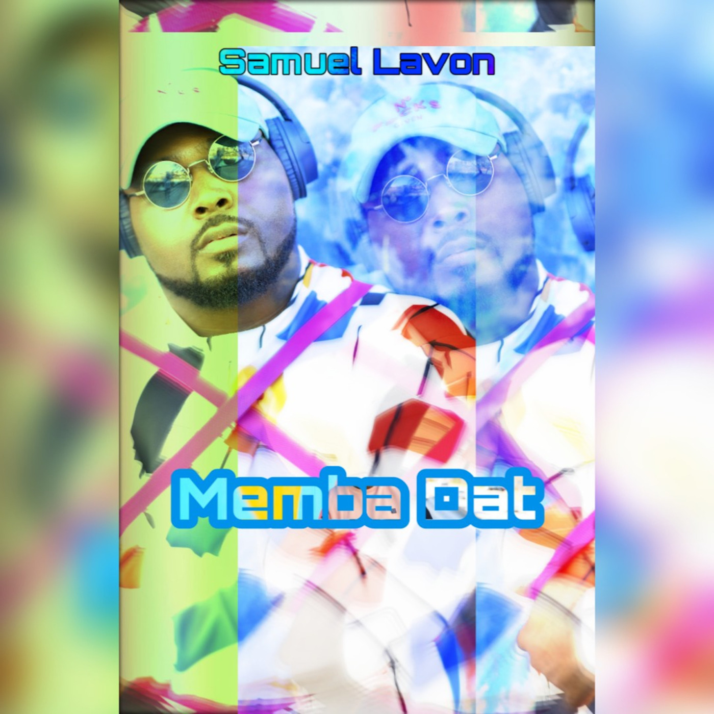 Samuel Lavon - Memba Dat episode artwork