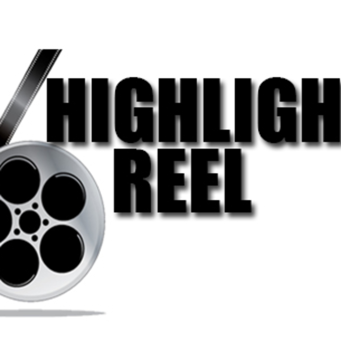 The Highlight Reel Listen via Stitcher for Podcasts