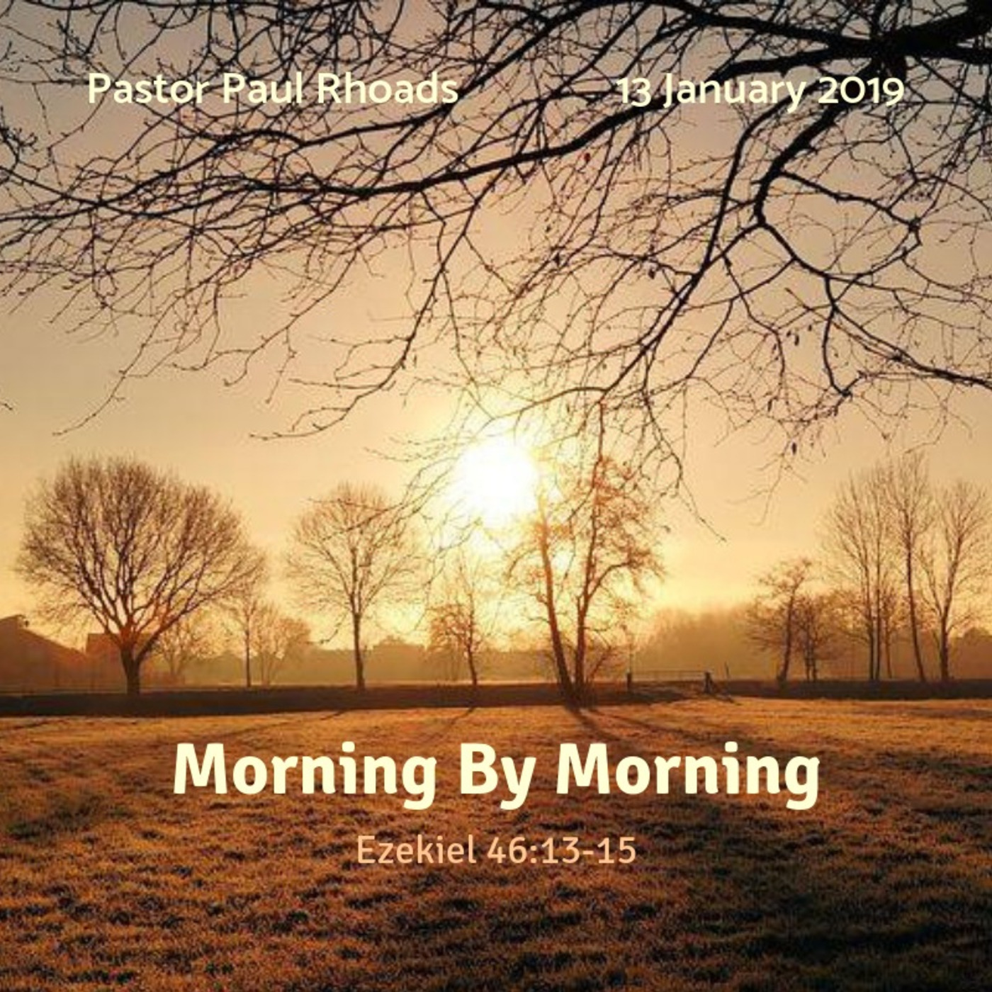 Morning By Morning
