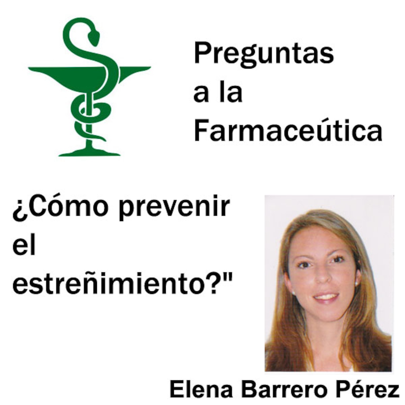 ¿Cómo prevenir el estreñimiento? Preguntas a la Farmaceútica episode artwork