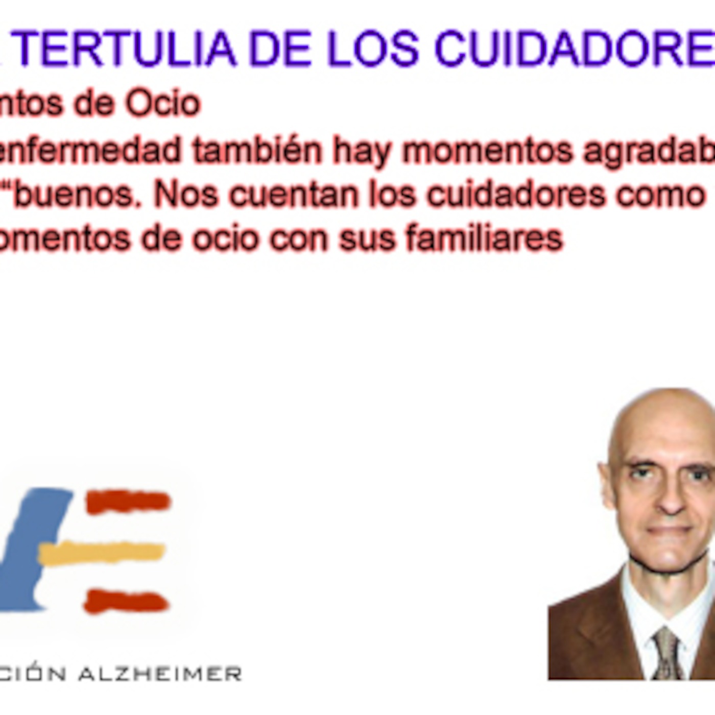 Momentos de ocio. La Tertulia de los Cuidadores episode artwork