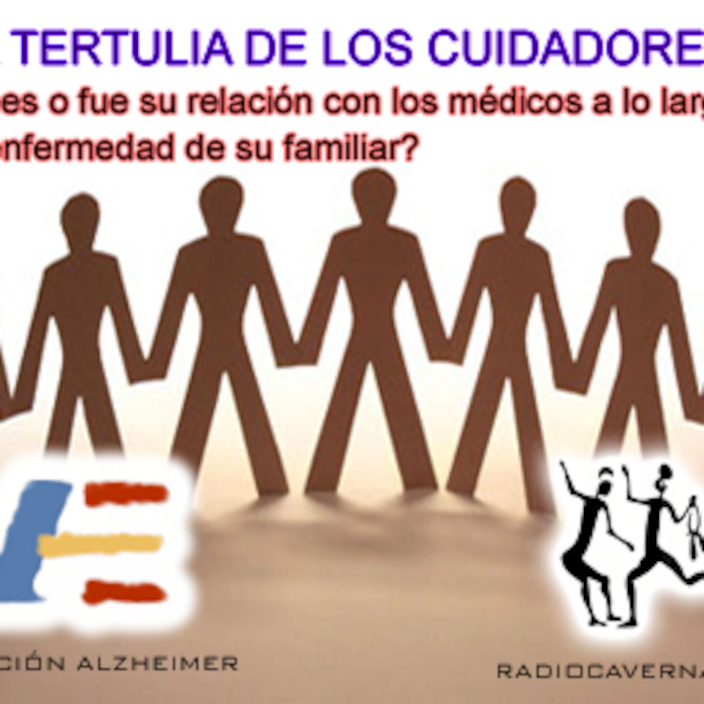 La relación con los médicos a lo largo de la enfermedad. La tertulia de los cuidadores episode artwork