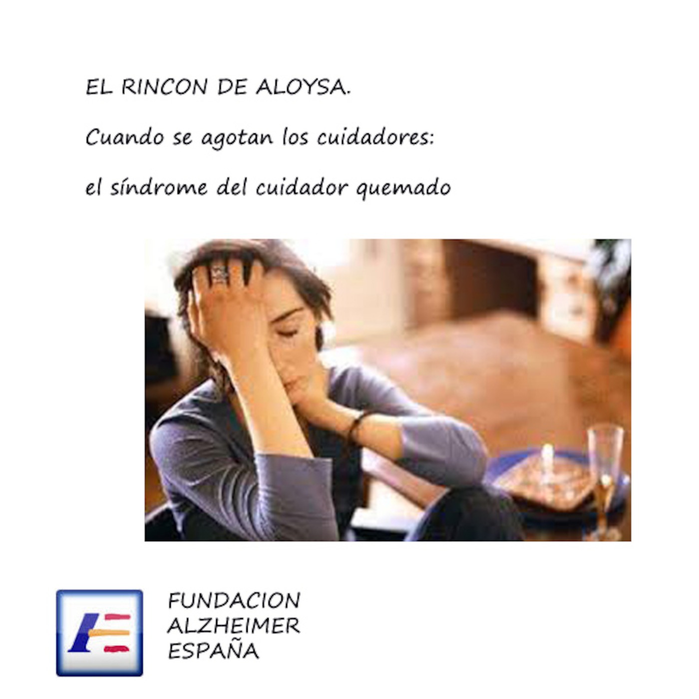 Cuando se agotan los cuidadores: el síndrome del cuidador quemado. El Rincón de Aloysa episode artwork