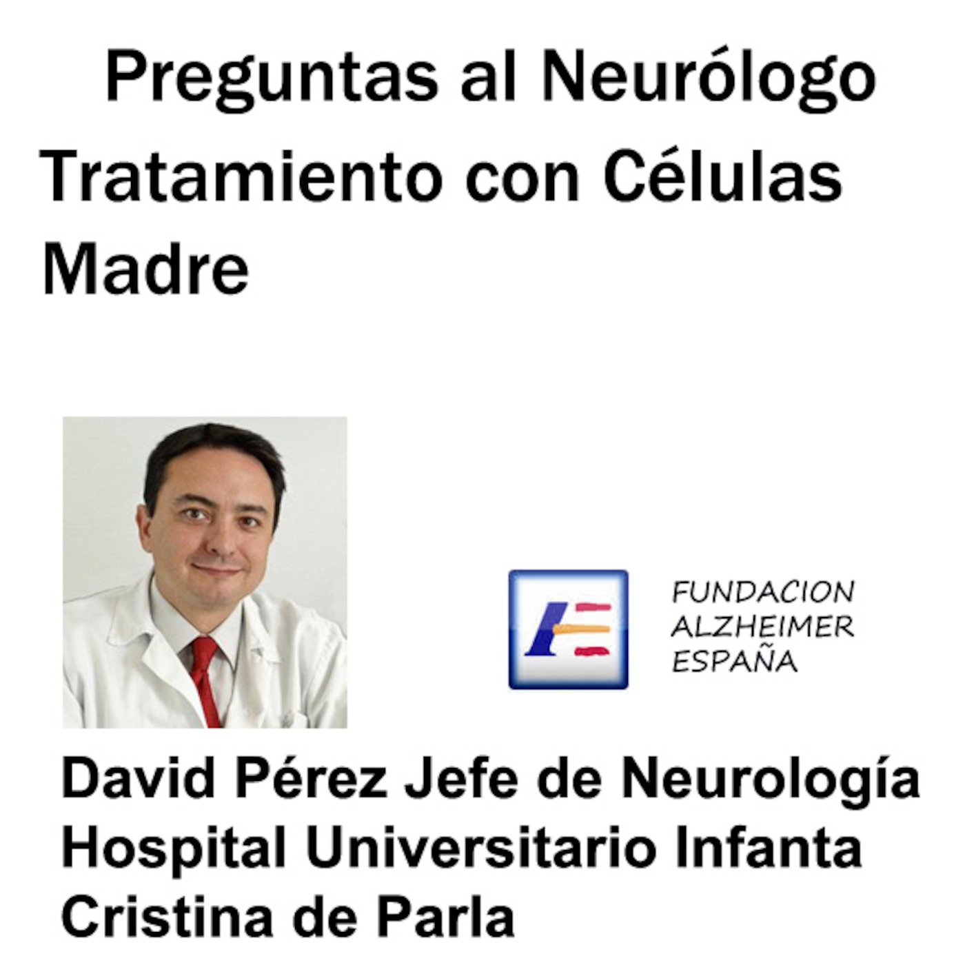 ¿Es una estafa el tratamiento con células madre?. Preguntas al neurólogo episode artwork