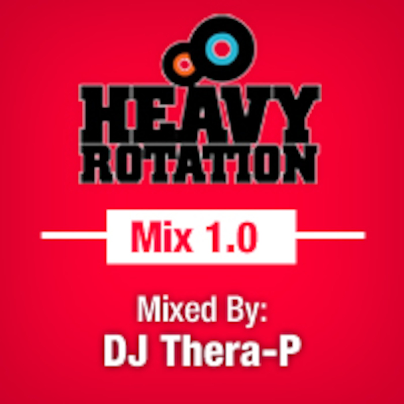 HEAVY ROTATION VOL. 1 feat DJ THERA-P [SOULFUL HOUSE] episode artwork