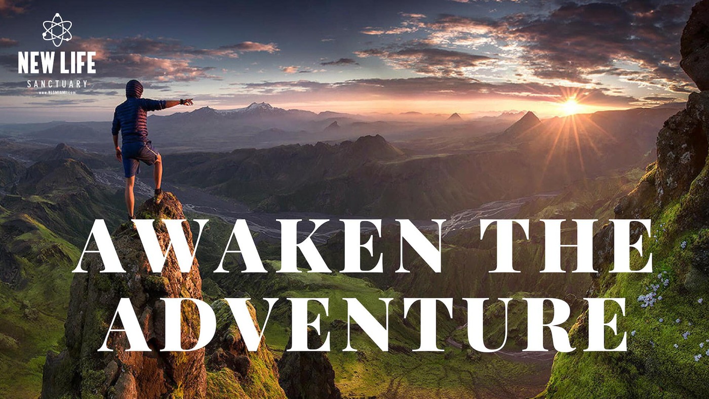 Awaken the Adventure Week 2