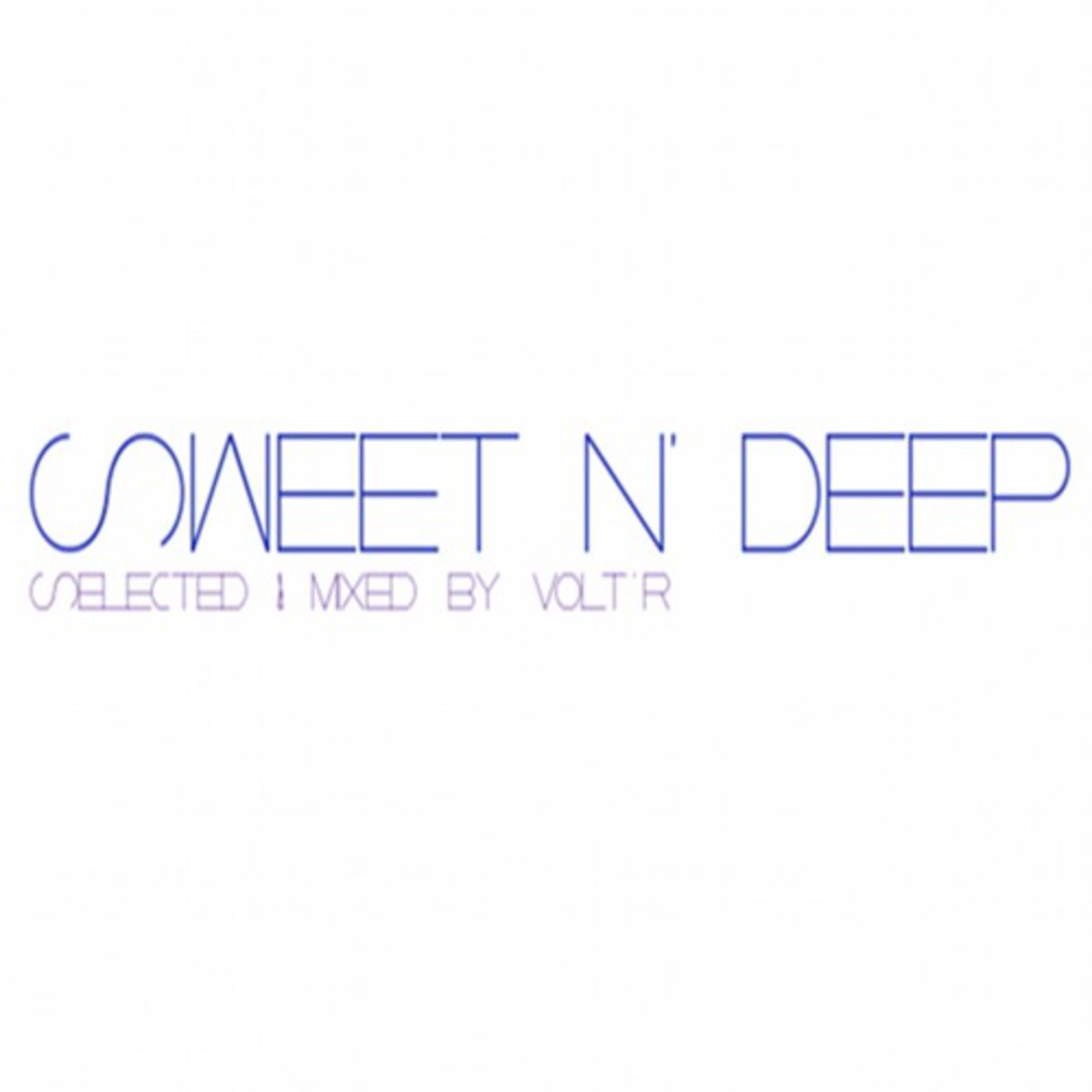 Sweet N' Deep #4 (DEEP HOUSE MIX)
