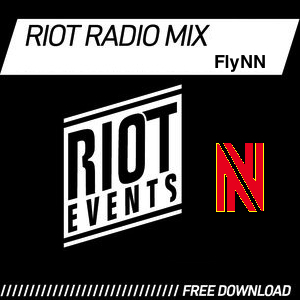 Riot Radio Mix Episode 9 - Flynn