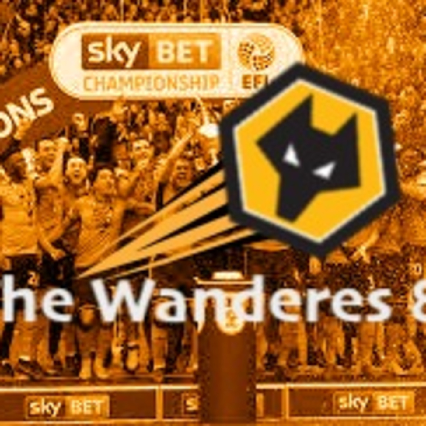 The Wanderers 8 Podcast