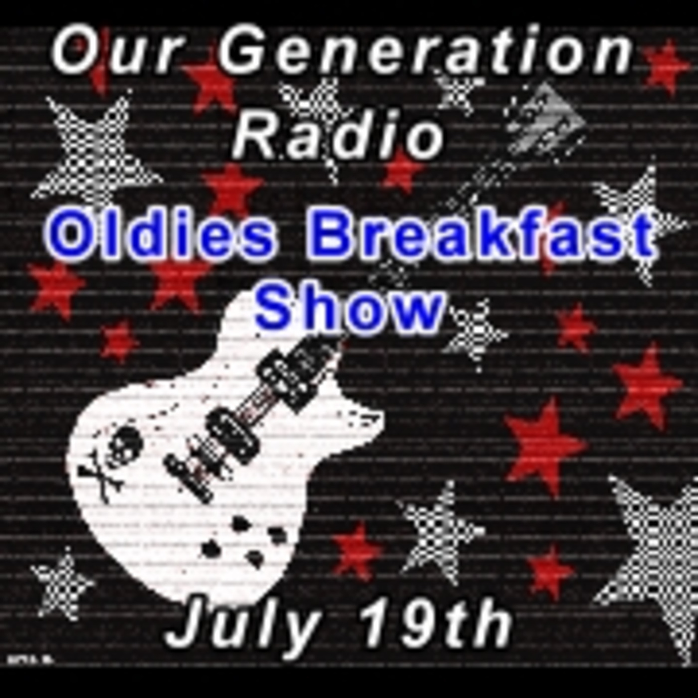 Episode 201: Oldies Breakfast Show 19th July
