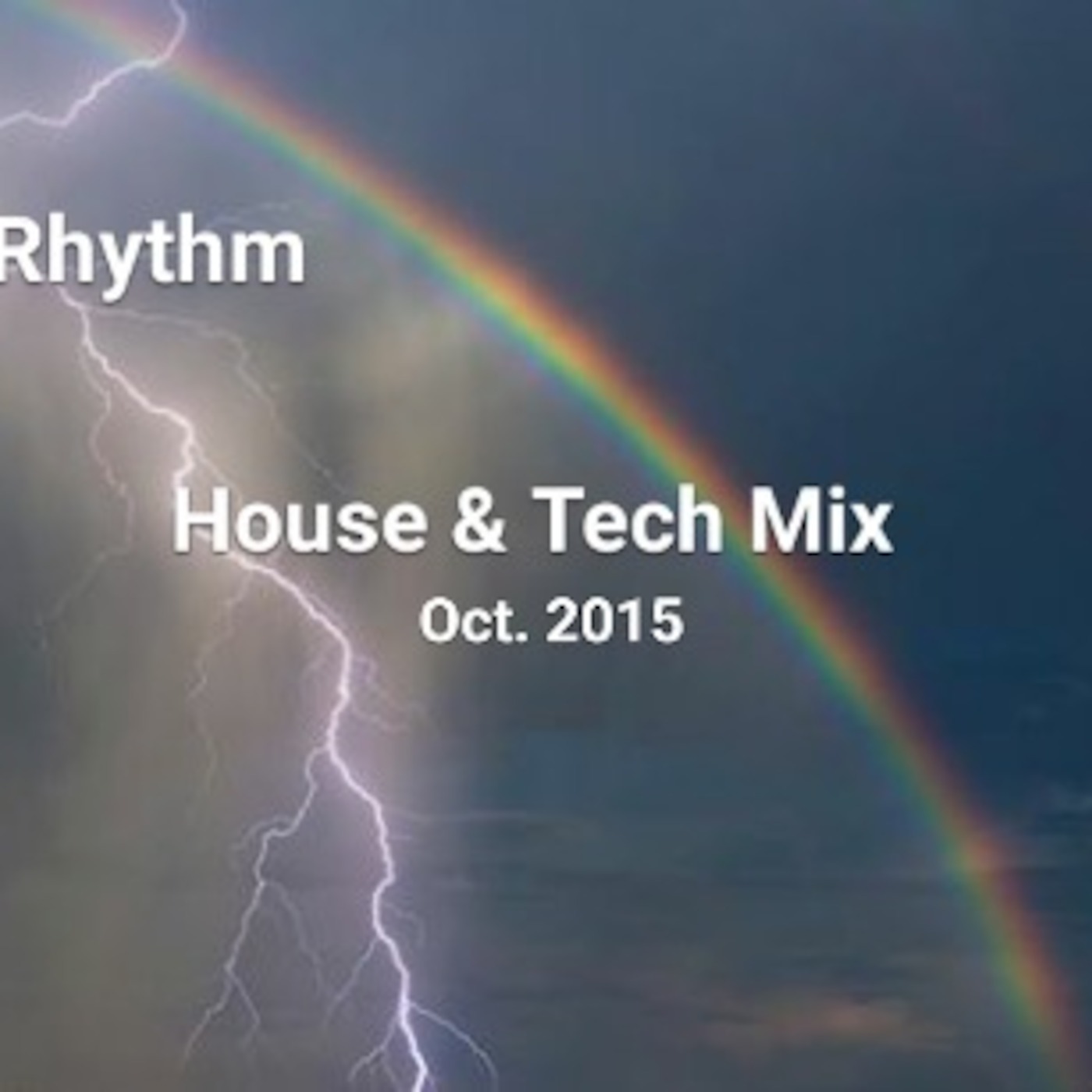 cover of episode Rhythm- Oct 2015 House & Tech Mix