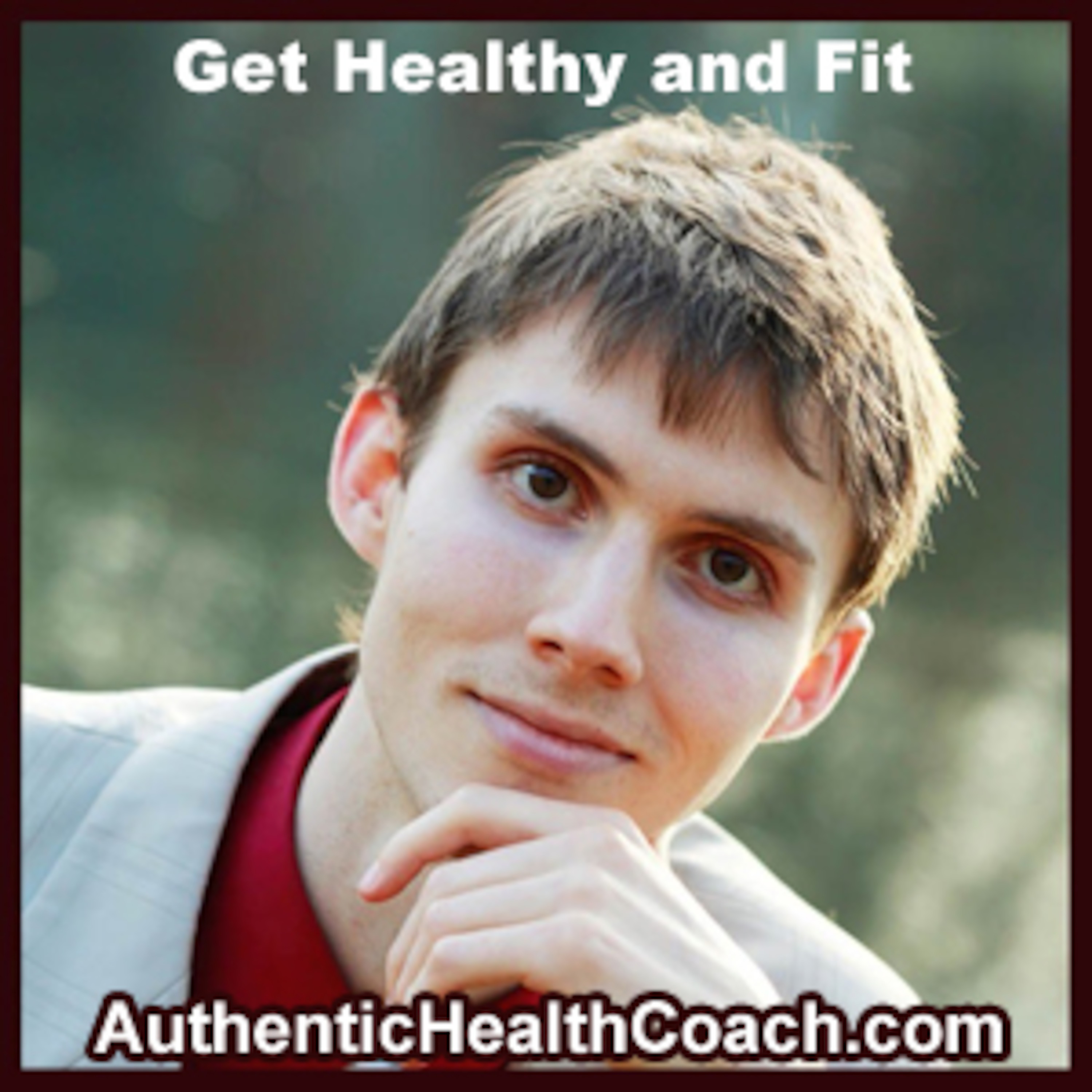 Authentic Health Coaching - Nutrition Podcast