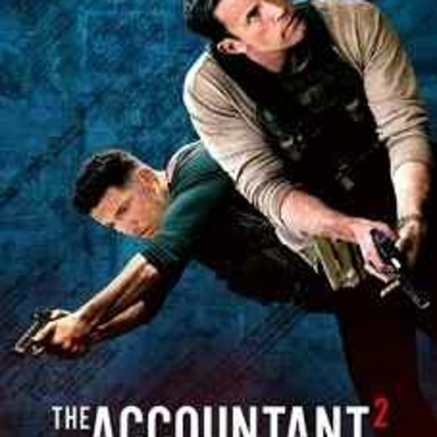 Episode 302: Action Sequences & Tactical Brilliance - The Accountant 2 2025 episode artwork