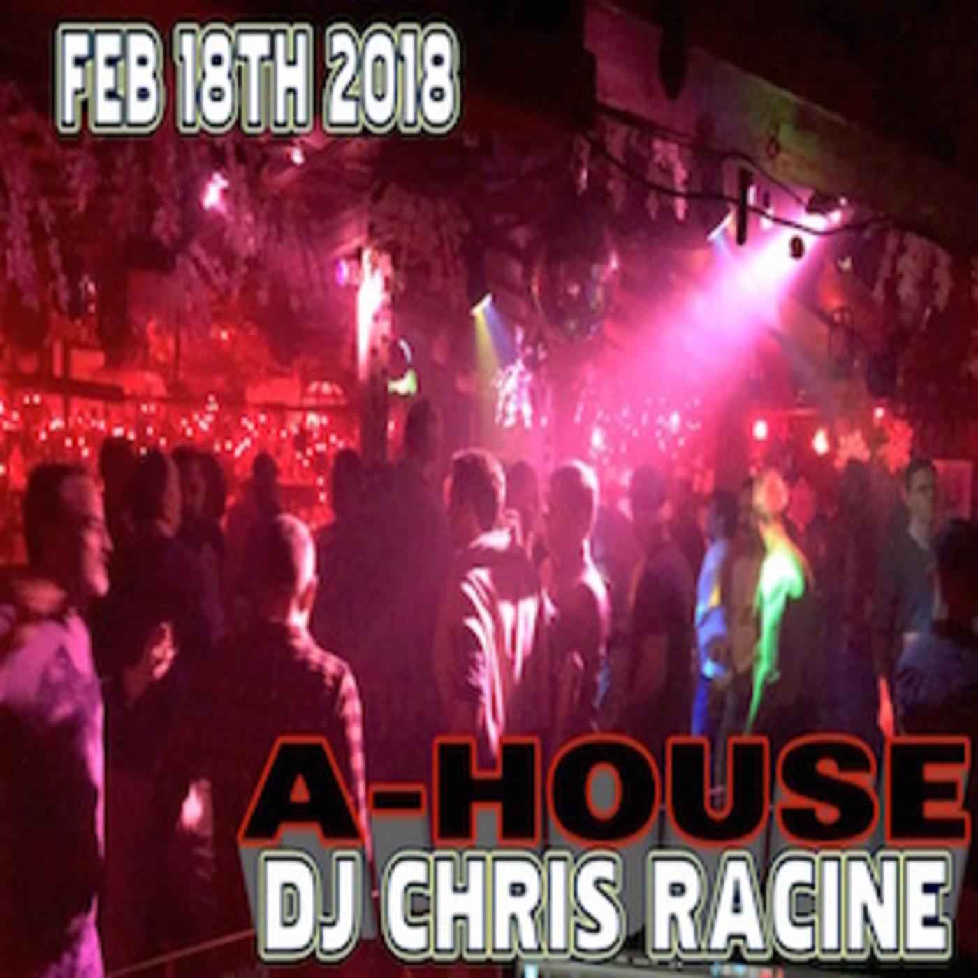 DJChris Racine\'s Podcast