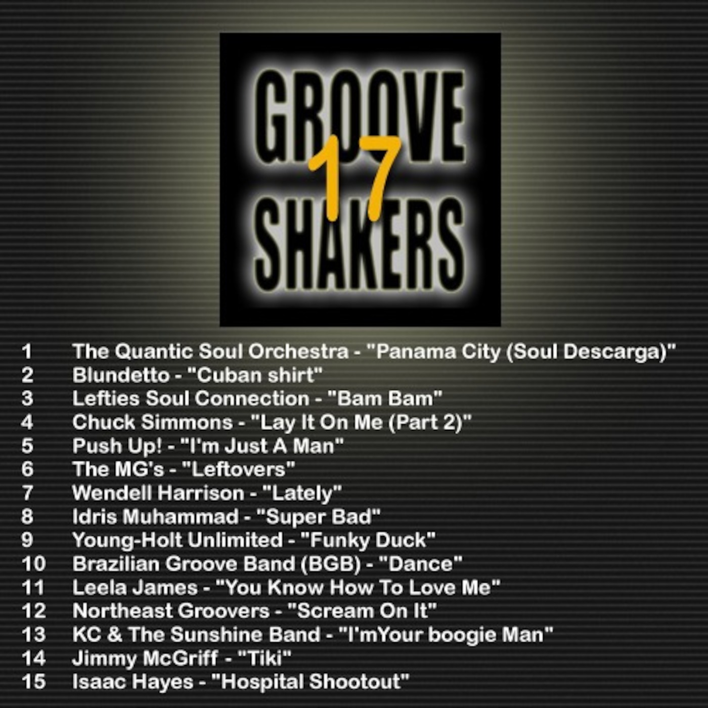 Groove Shakers 17