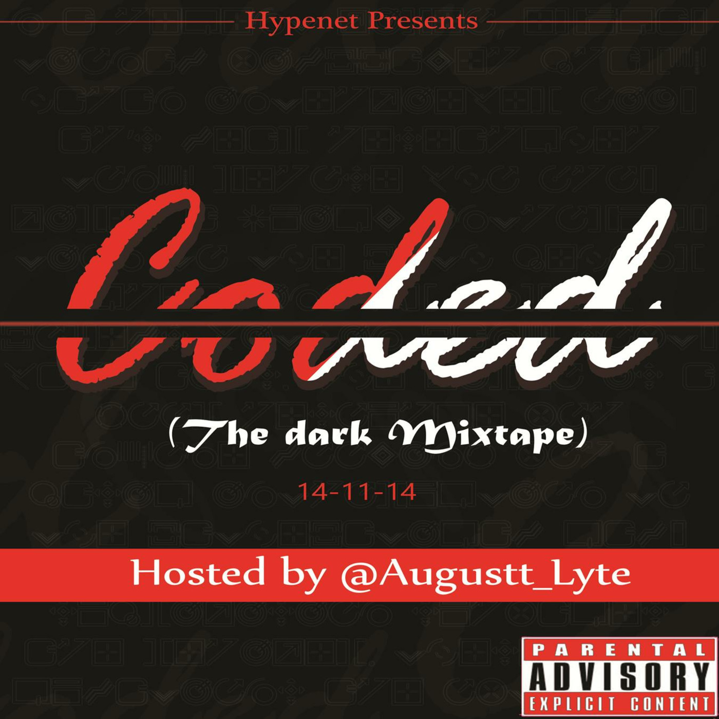 Augustt Lyte\'s Mixtapes