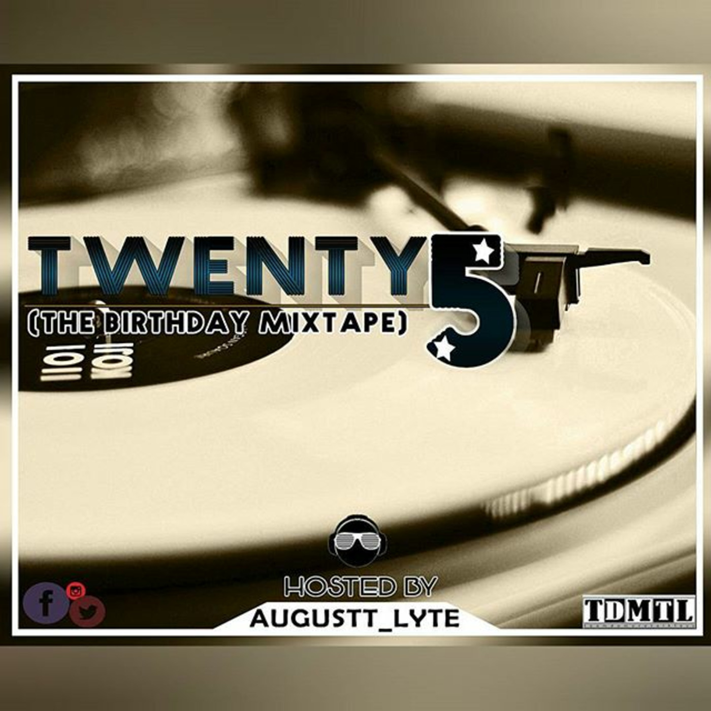Augustt Lyte\'s Mixtapes