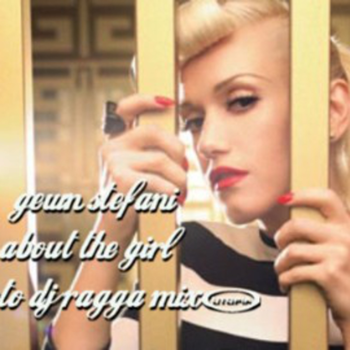 Gwen Stefani - About The Girl ( Ragga Mix) episode artwork