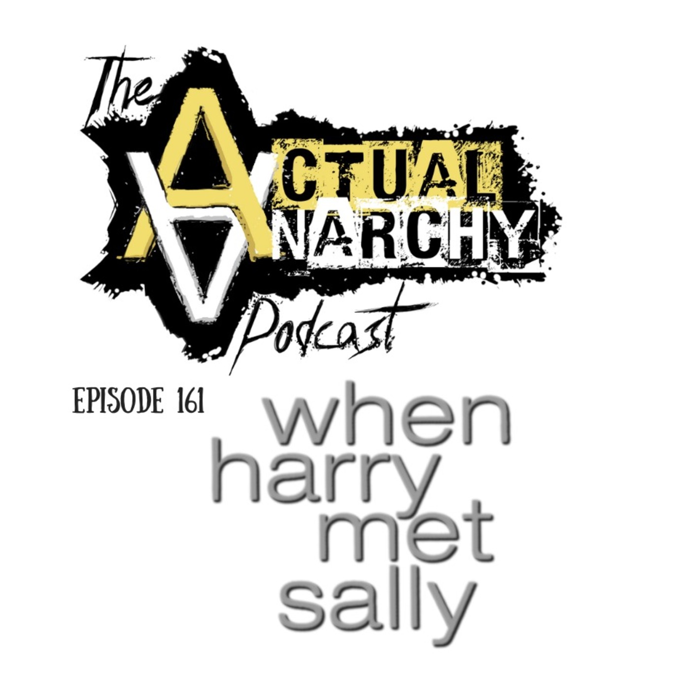 Actual Anarchy Podcast - AnCap Movie Reviews from a Rothbardian Perspective