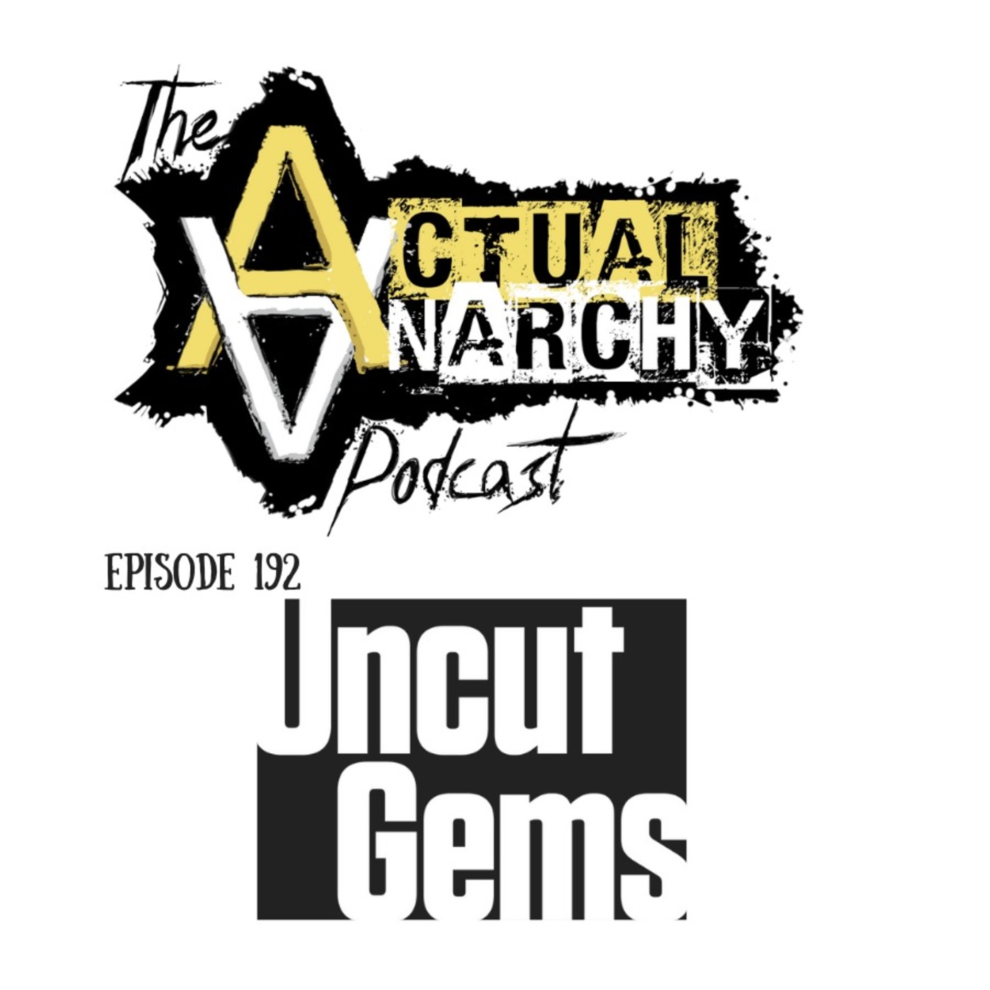 Episode 192 - Uncut Gems (1:33:37)