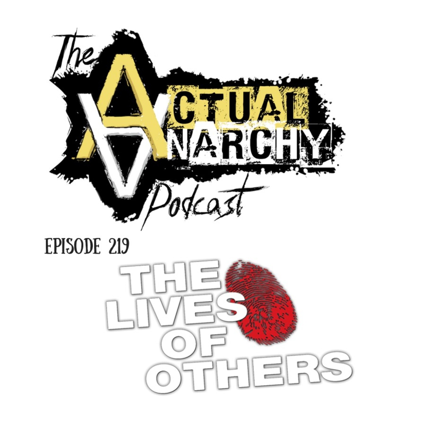 Actual Anarchy Podcast - AnCap Movie Reviews from a Rothbardian Perspective