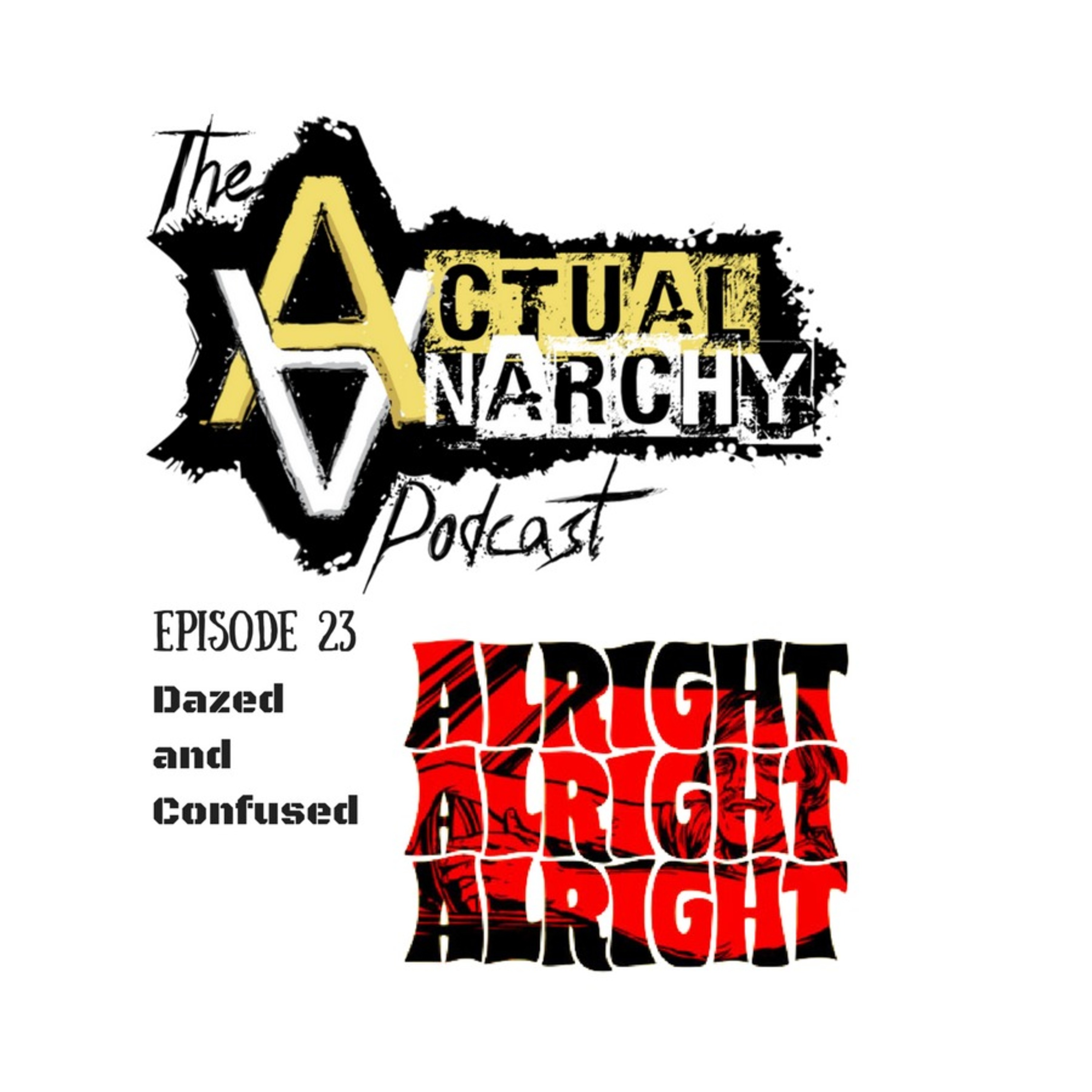 Actual Anarchy Podcast - AnCap Movie Reviews from a Rothbardian Perspective