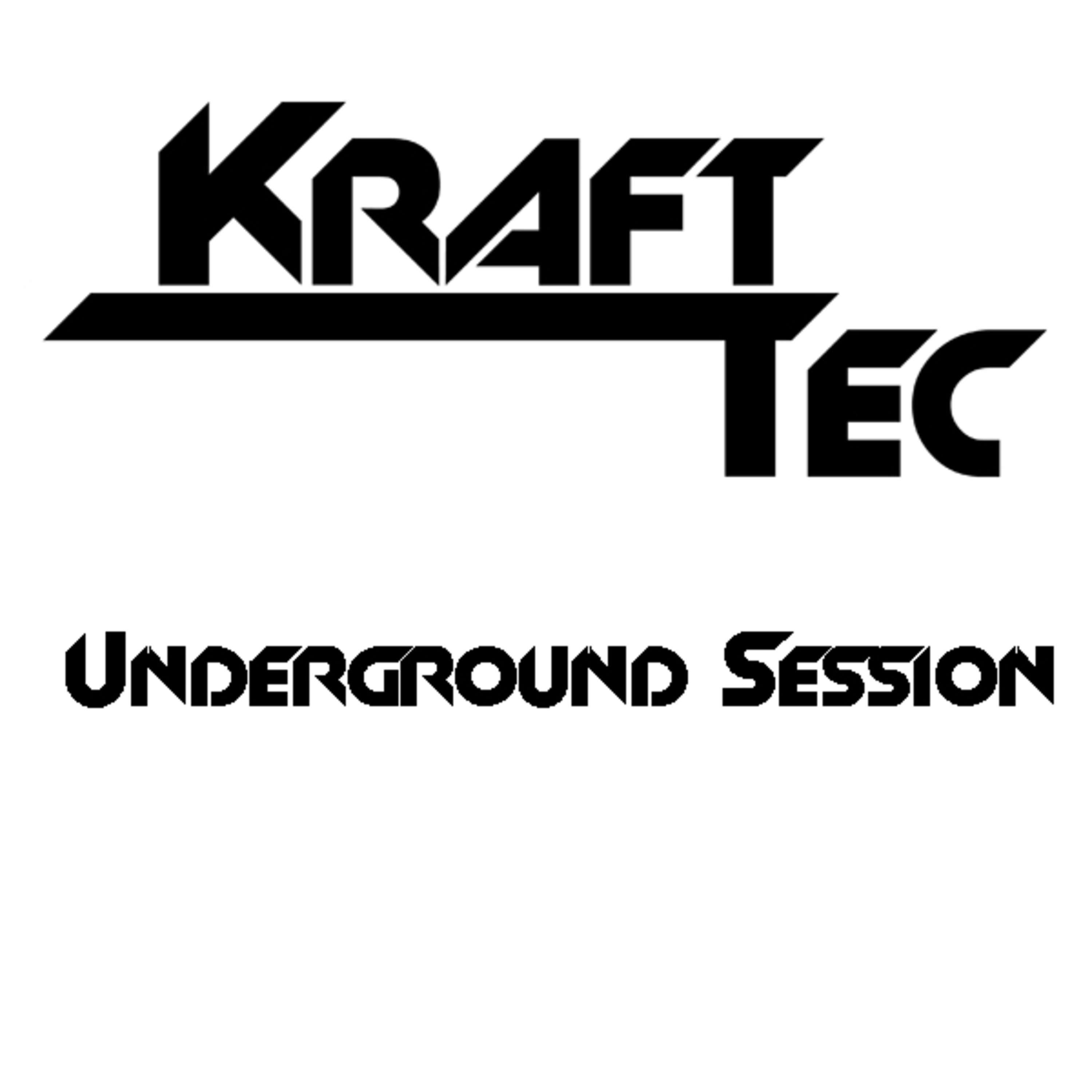 Kraft Tec - Underground Sessions 4 episode artwork