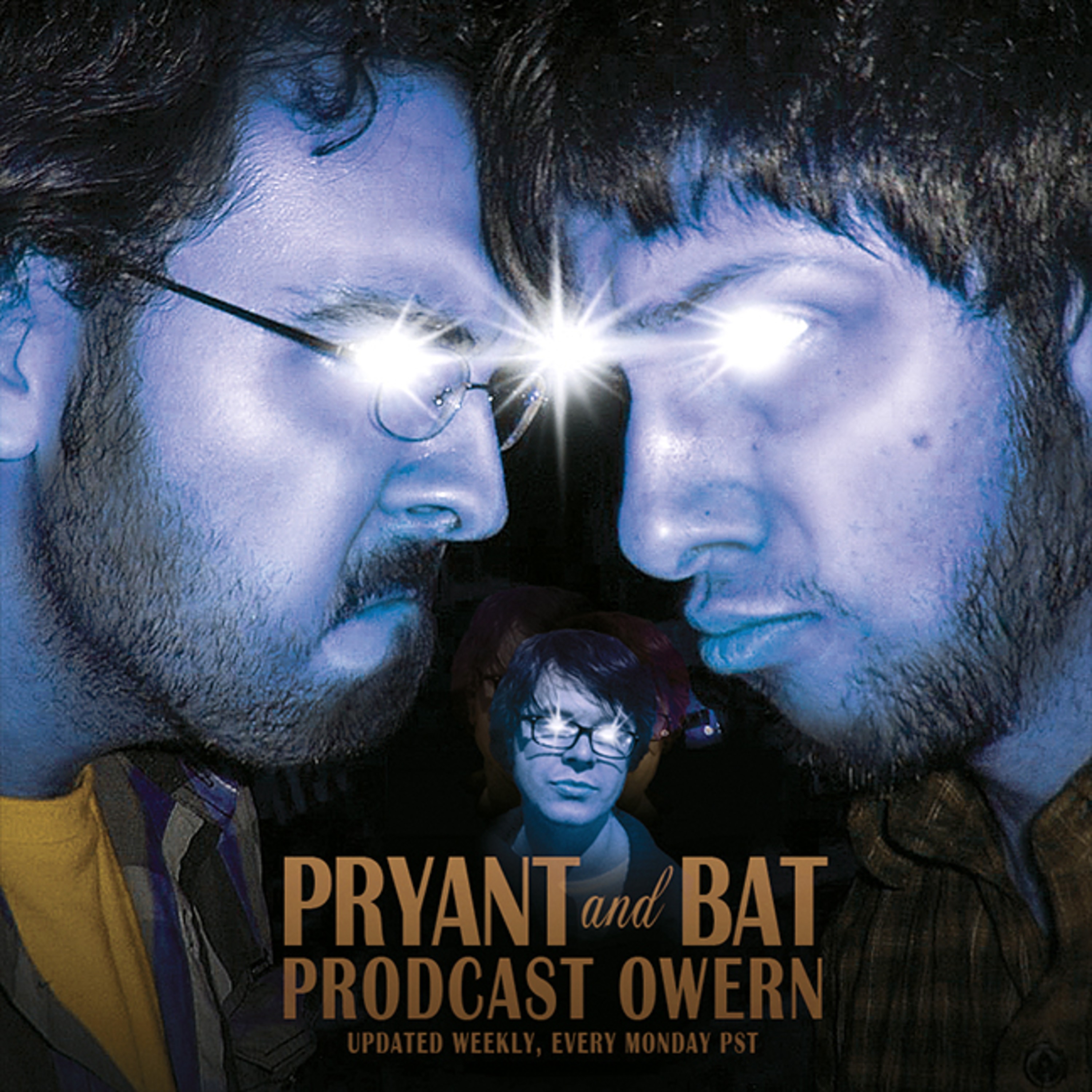 Pryant and Bat: Prodcast Hourn