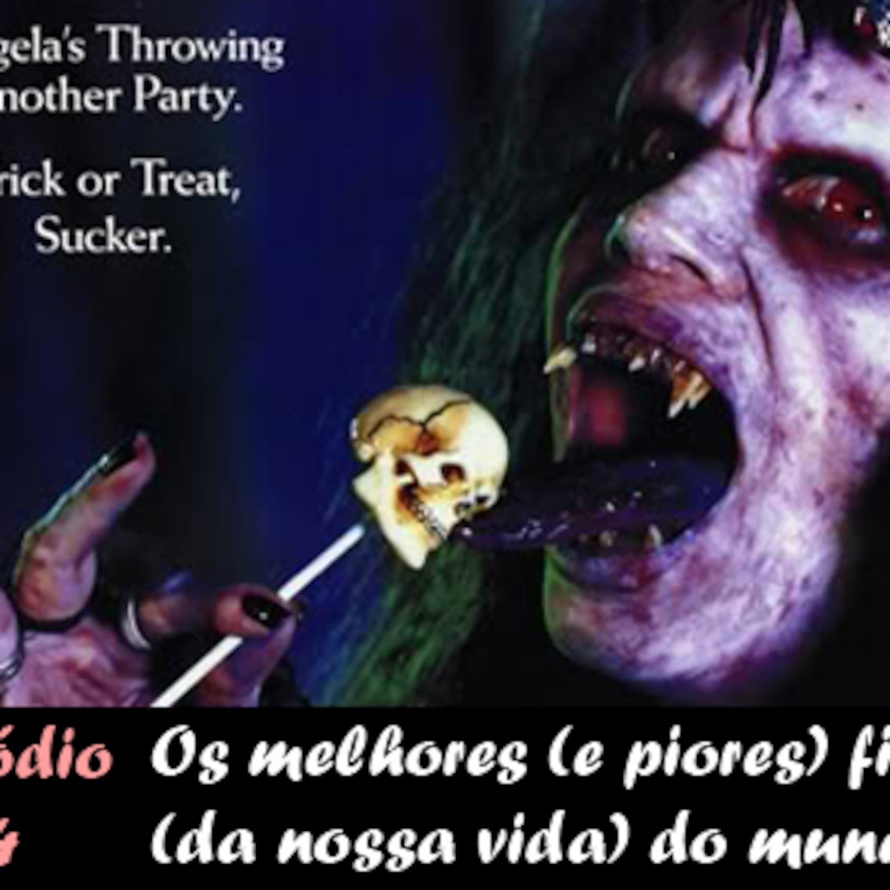 Episodio #4 - Os Melhores (E PIORES) filmes (da nossa vida) no mundo! episode artwork