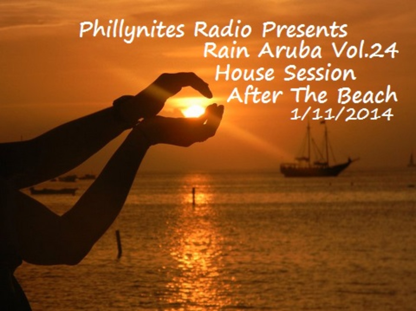 PHILLYNITES RADIO HOUSE SESSION AFTER THE BEACH 1/11/2014 episode artwork