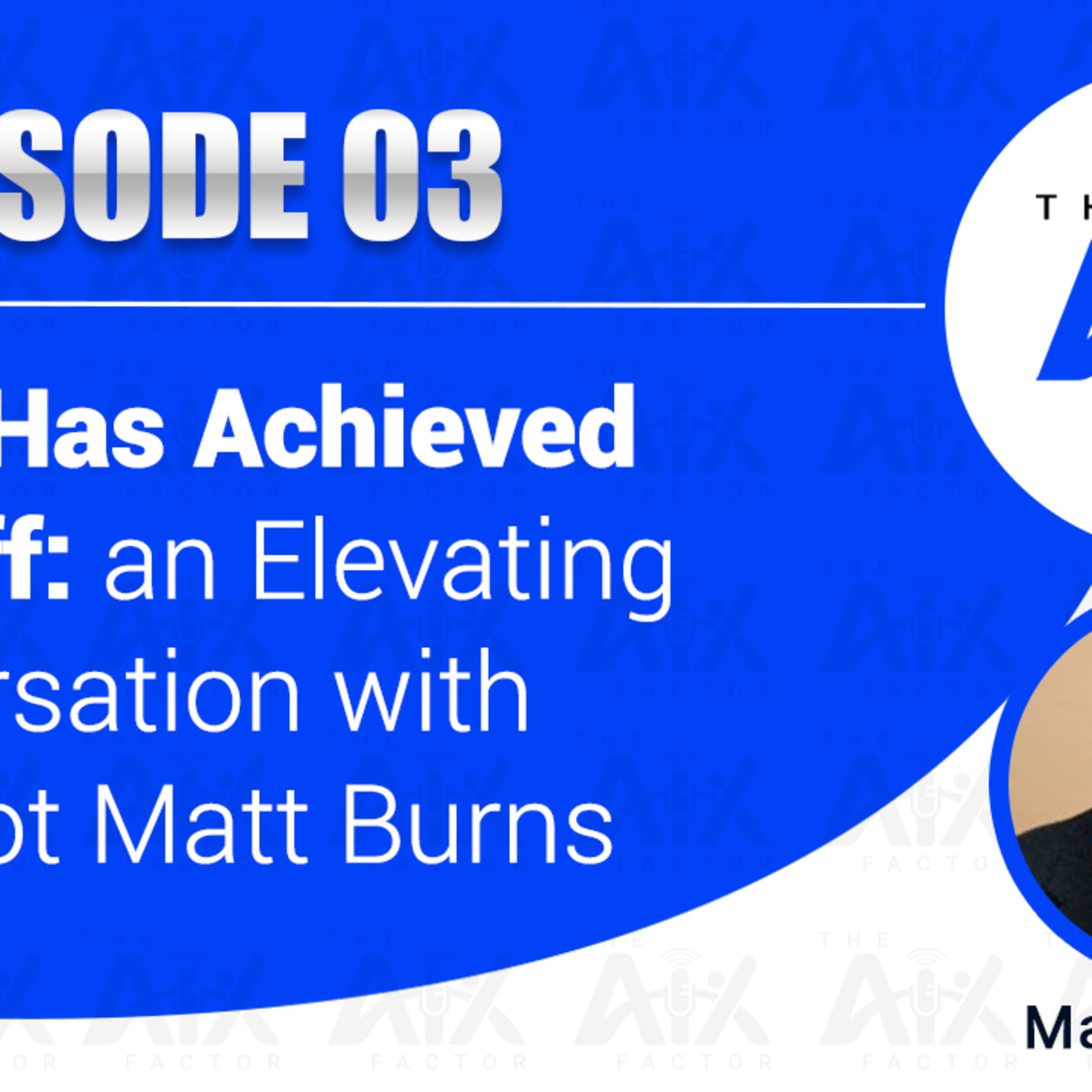 Episode 3: HR AI Has Achieved Lift-Off: an Elevating Conversation with Co-Pilot Matt Burns