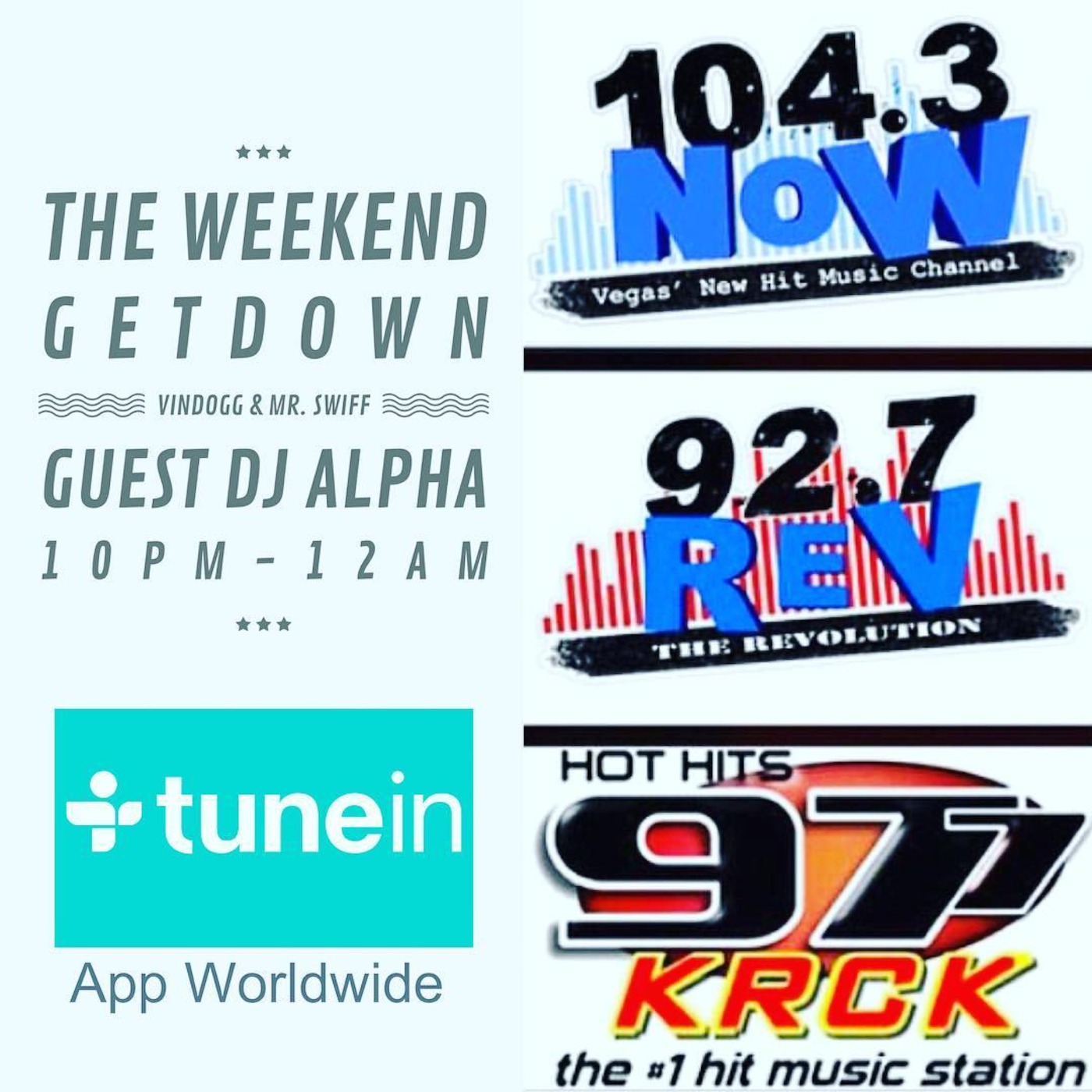 DJ Alpha as a guest DJ on The Weekend GetDown with VinnDogg & Mr. Swiff