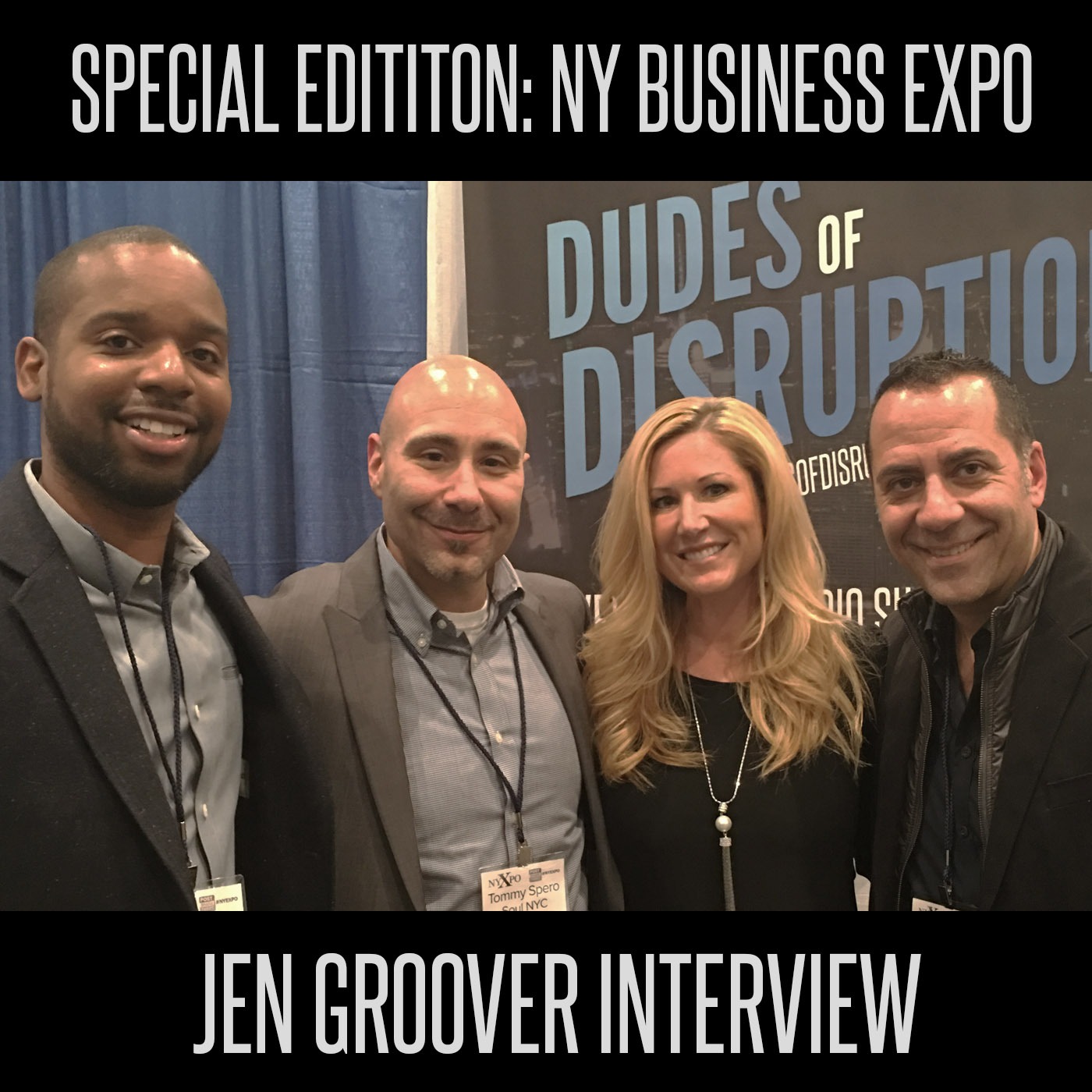 Special Edition 1: NY Business Expo with Jen Groover: Emotional Intelligence