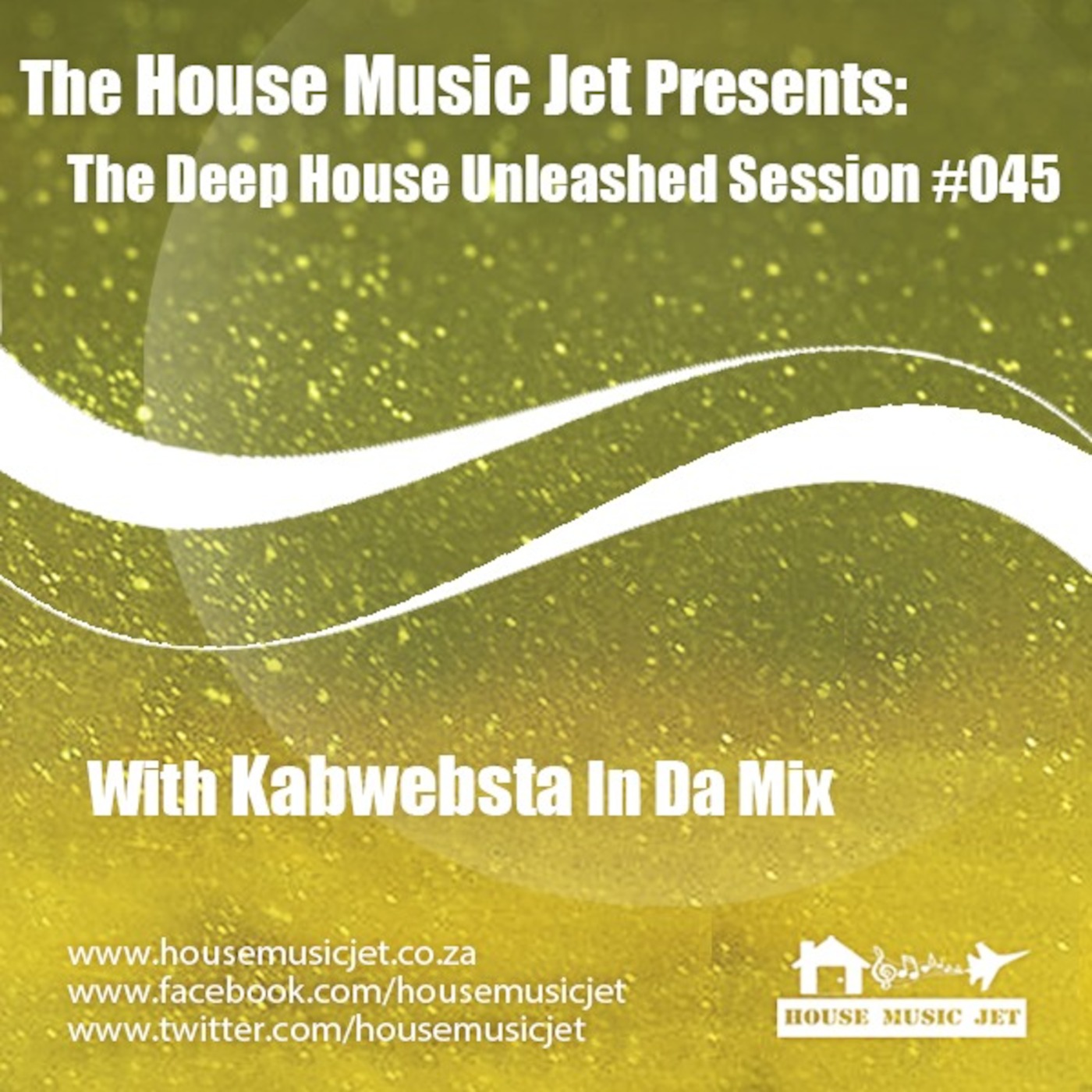 Kabwebsta In Da Mix – Deep House Unleashed Session 45